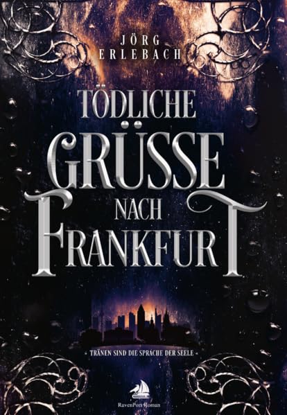 Tödliche Grüße nach Frankfurt Historical Fiction