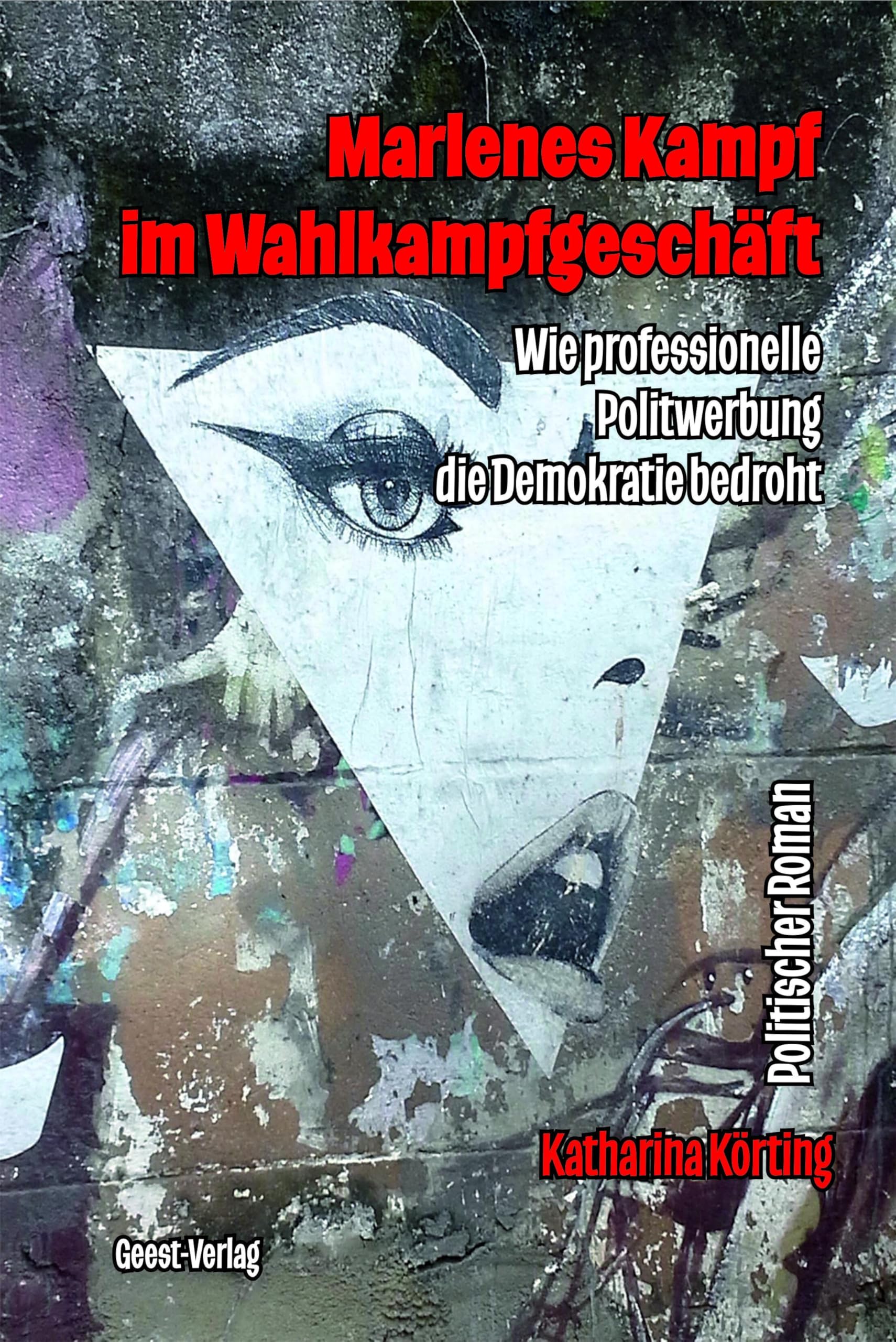 Product Image: Marlenes Kampf im Wahlkampfgeschäft