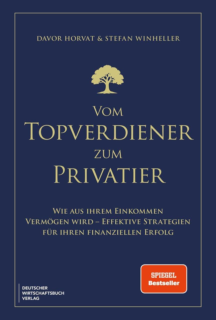 Vom Topverdiener zum Privatier Social Sciences
