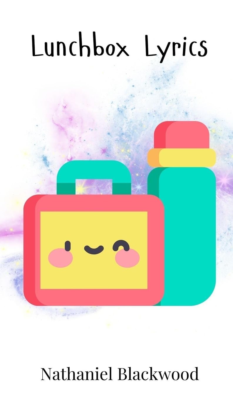 Lunchbox Lyrics Poetry