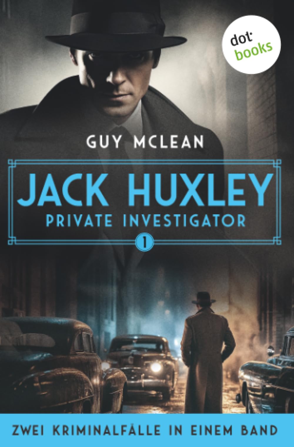 Jack Huxley, Private Investigator: Das seltsame Verschwinden der Cynthia Foy & Weniger als Nichts Action & Adventure