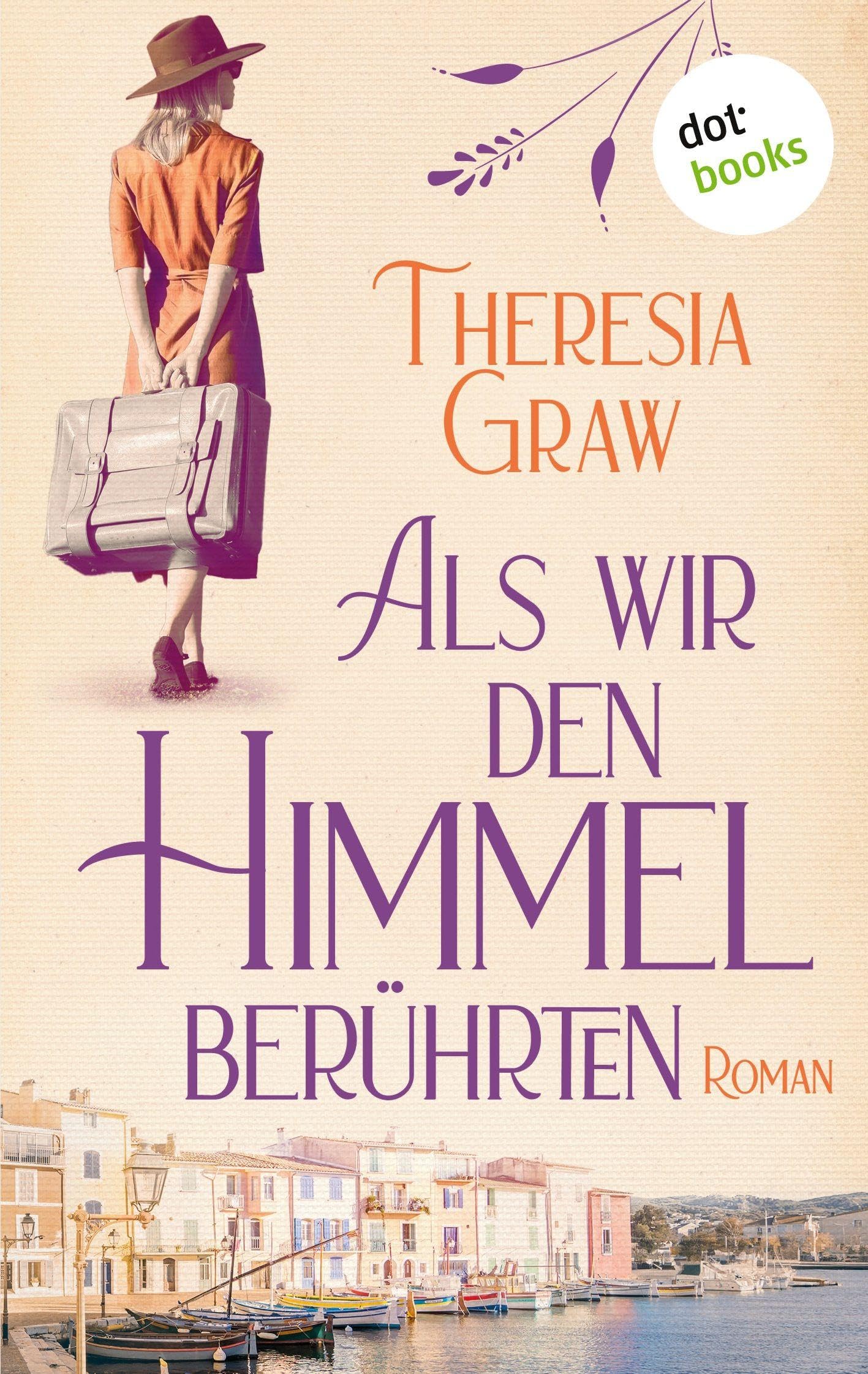 Als wir den Himmel berührten Books