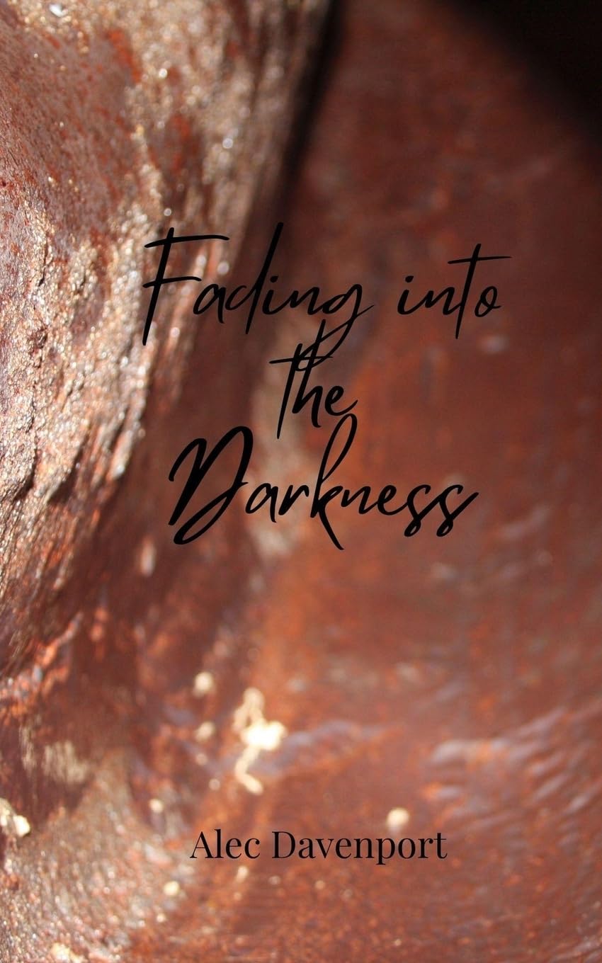 Fading into the Darkness Poetry