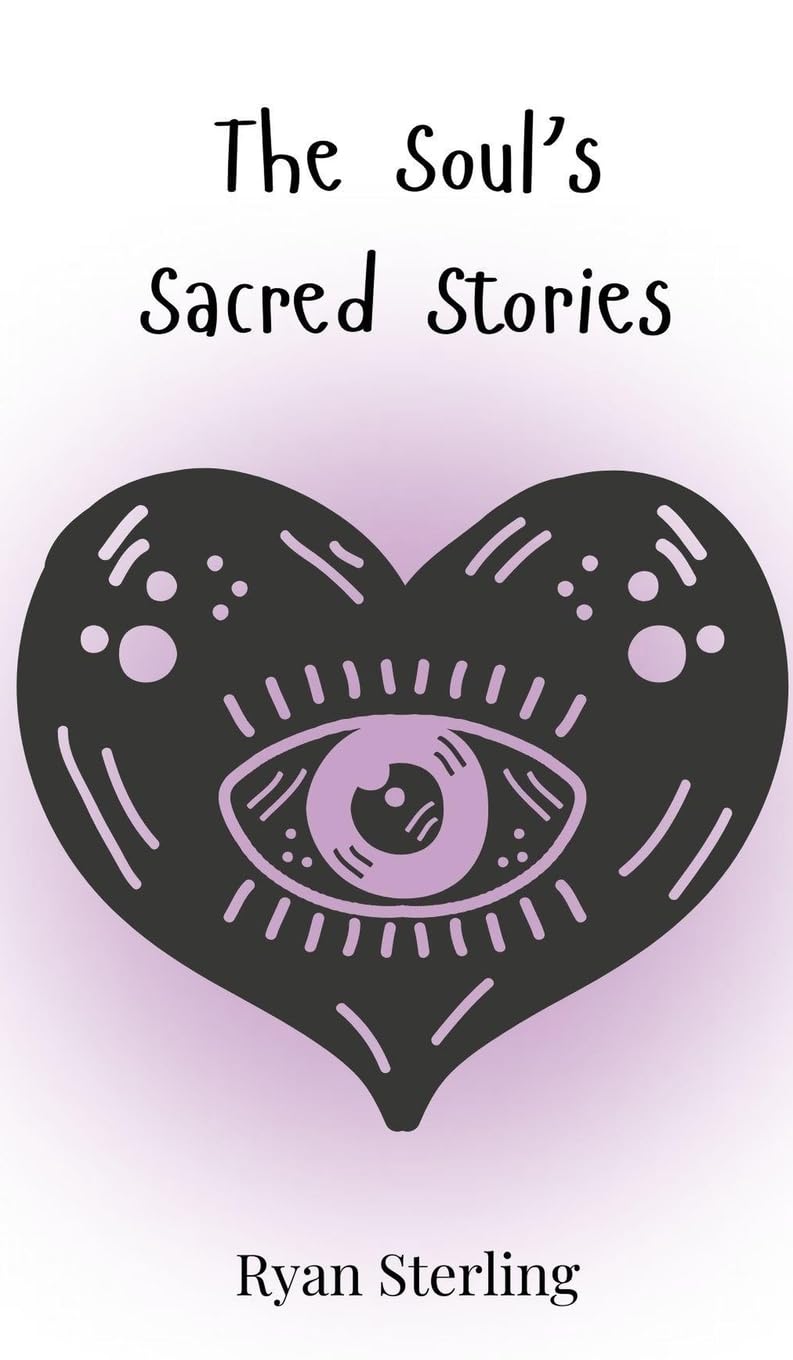 The Soul's Sacred Stories Poetry