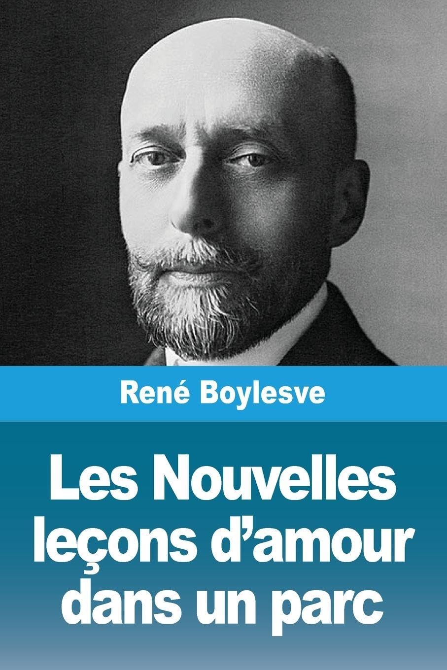 Les Nouvelles leçons d'amour dans un parc Contemporary literature