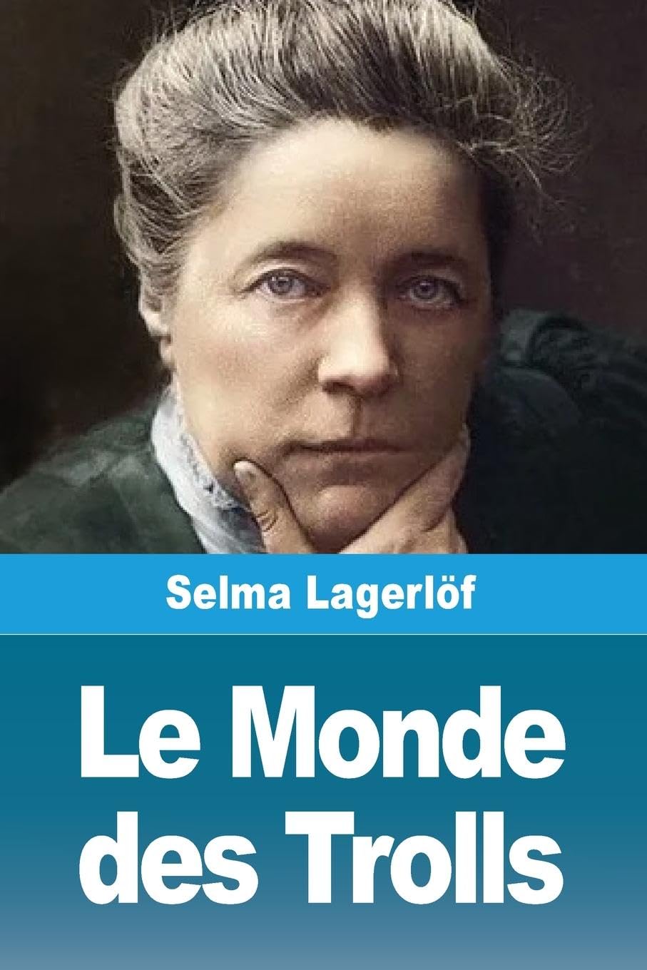 Le Monde des Trolls Essays & Short Stories