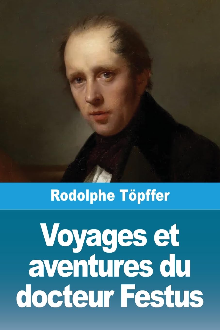 Voyages et aventures du docteur Festus Essays & Short Stories