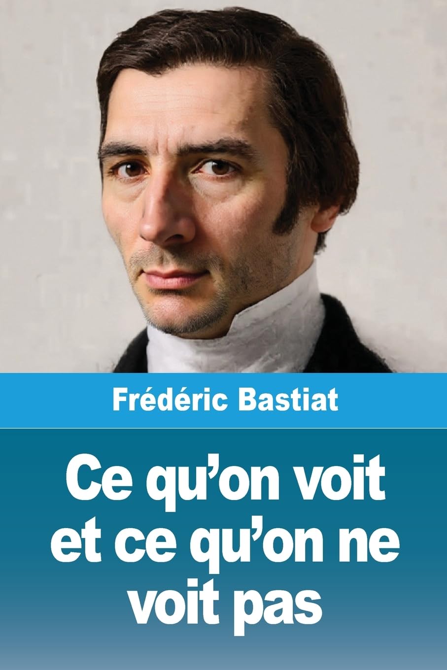 Ce qu'on voit et ce qu'on ne voit pas Law