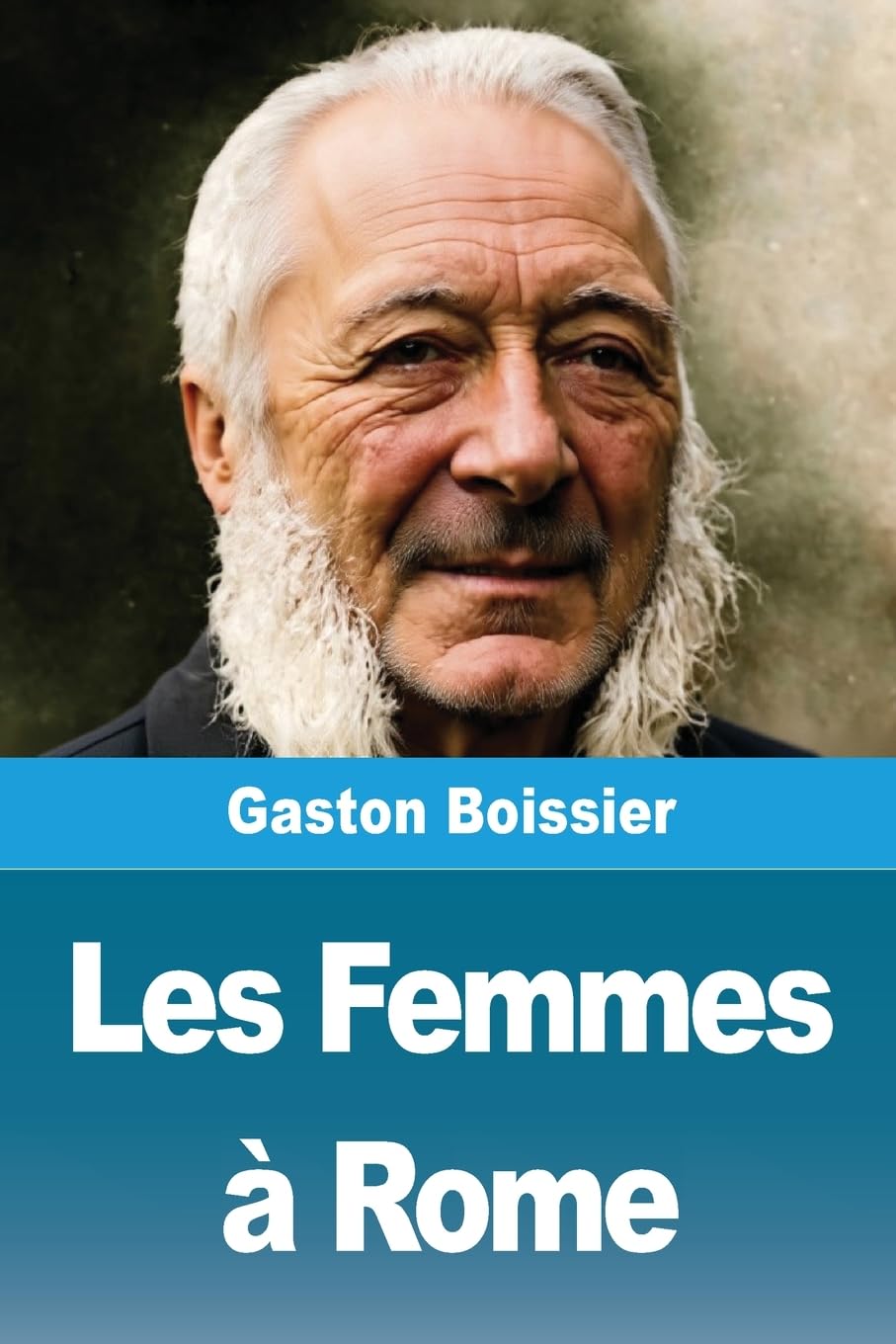 Les Femmes à Rome Politics & History