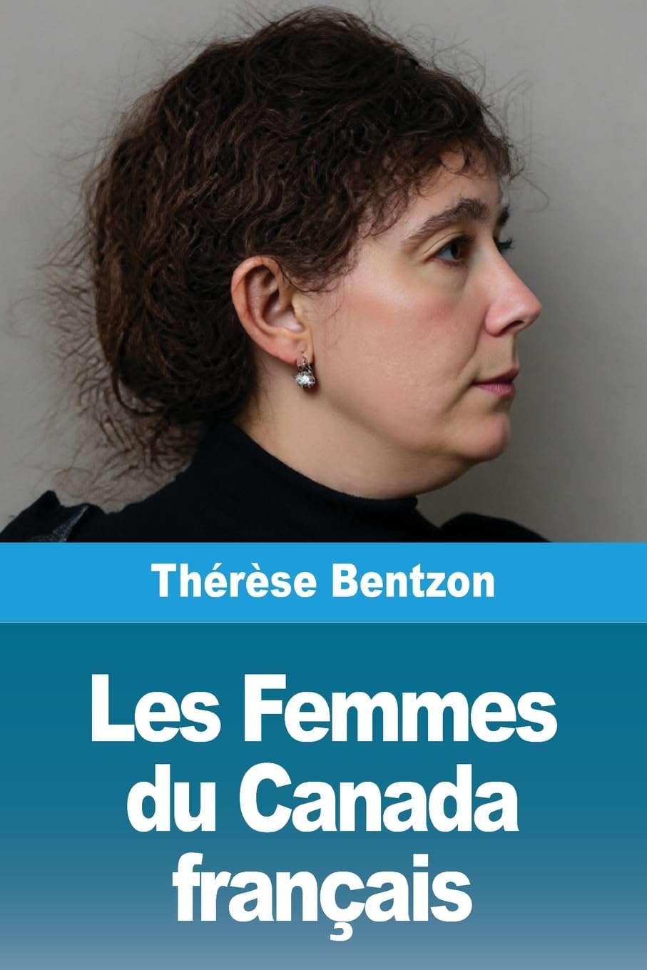 Les Femmes du Canada français Books