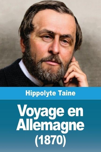 Voyage en Allemagne (1870) Politics & History