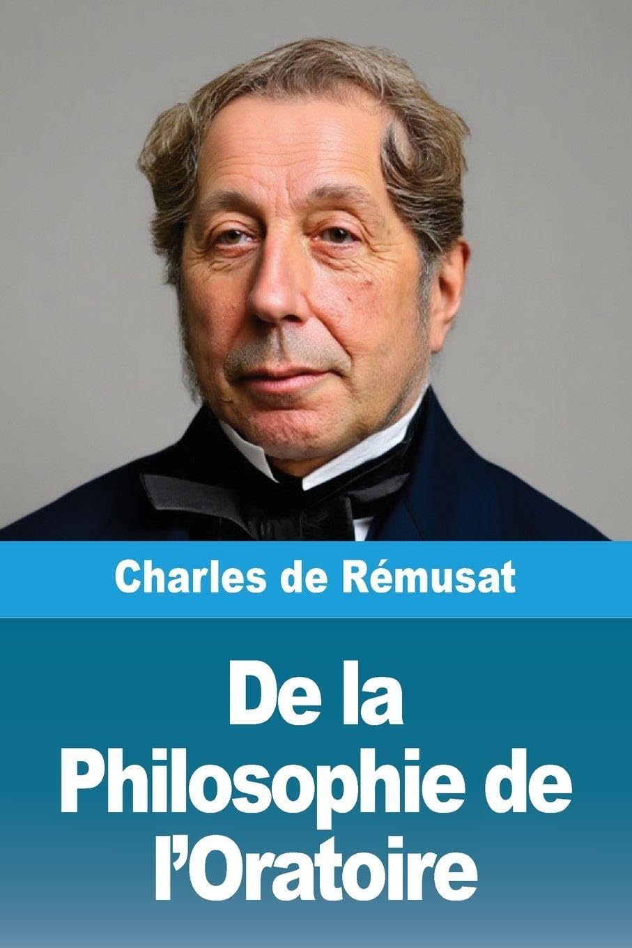 De la Philosophie de l'Oratoire Philosophy