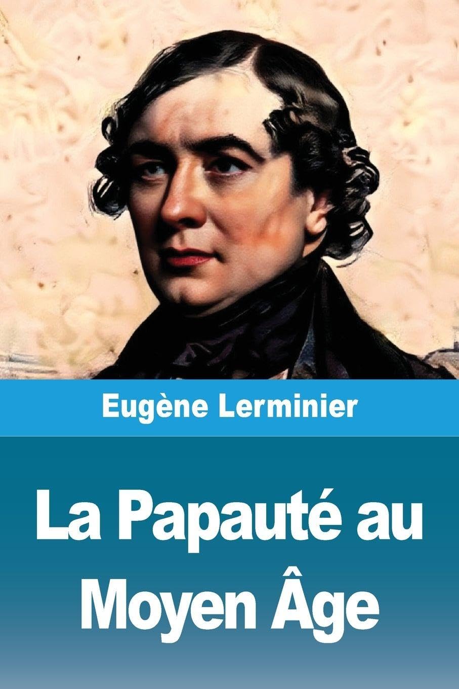 La Papauté au Moyen Âge Religion & Esotericism