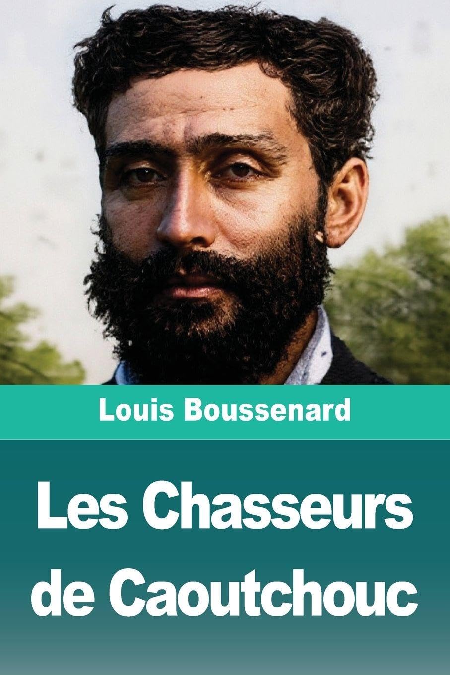 Les Chasseurs de Caoutchouc Action & Adventure