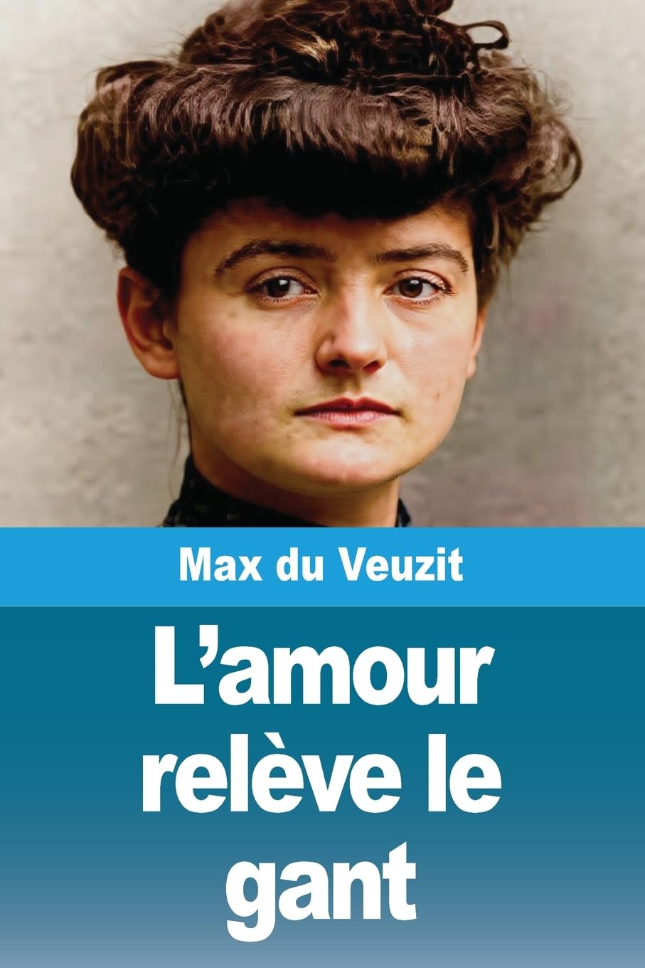 L'amour relève le gant Contemporary literature