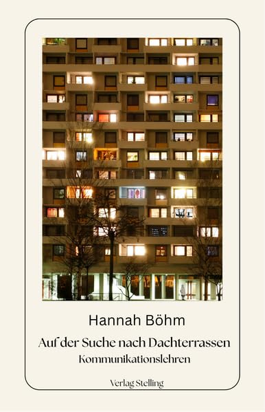 Auf der Suche nach Dachterassen: Kommunikationslehren Contemporary literature