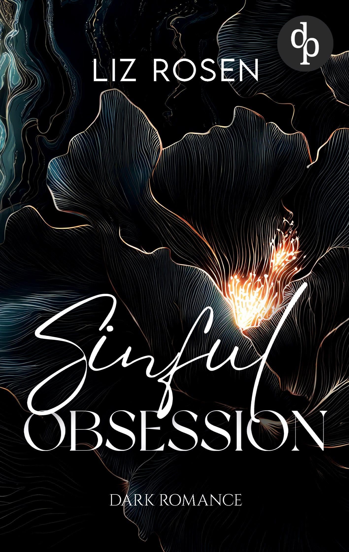 Sinful Obsession | Eine spicy Enemies to Lovers Mafia Romance Social Sciences