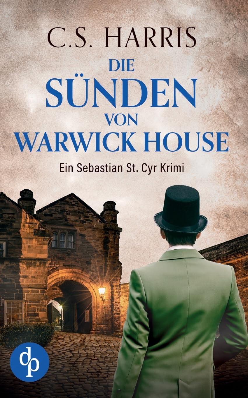 Die Sünden von Warwick House | Der fesselnde historische Krimi im düsteren Regency London Historical Fiction