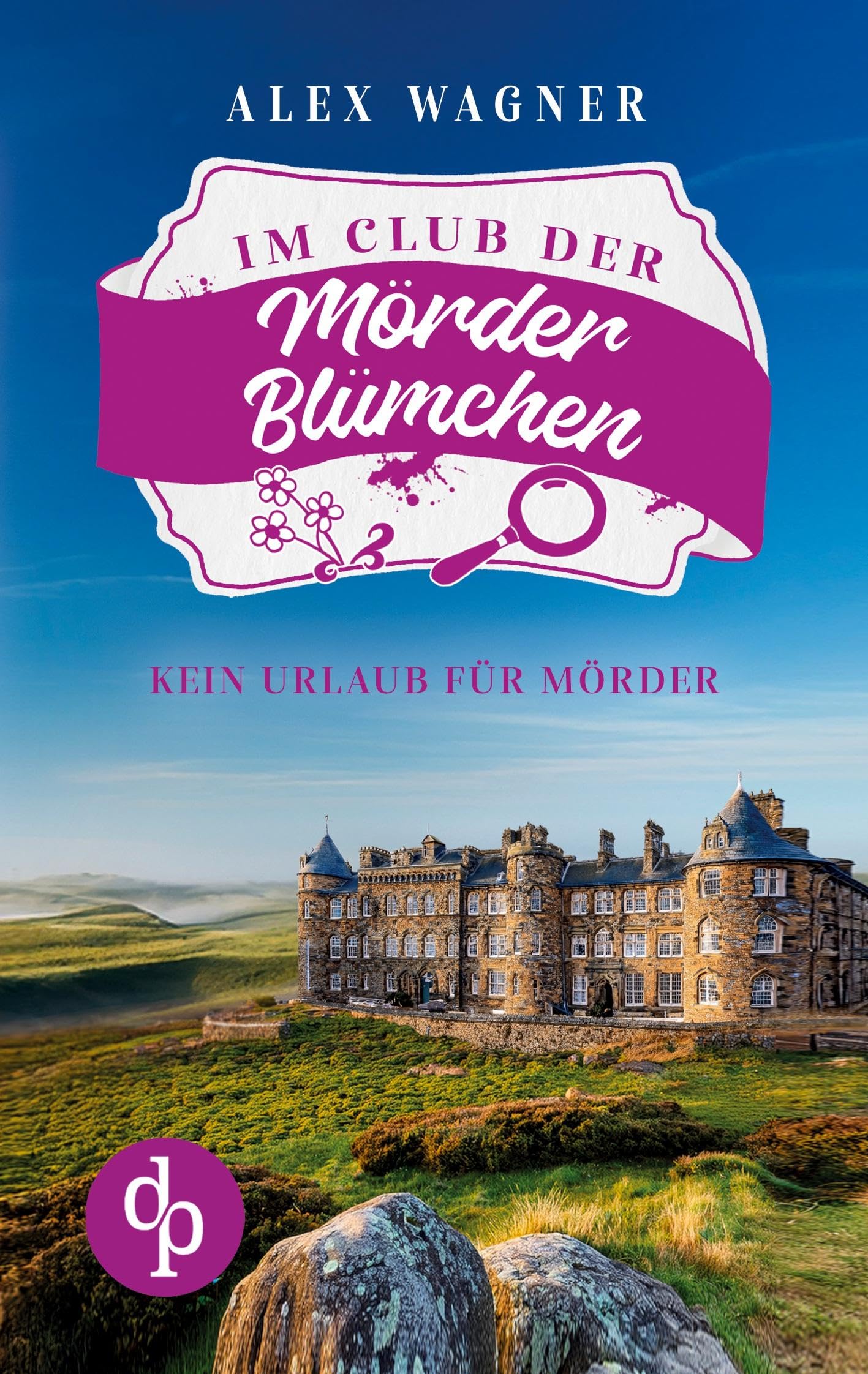 Kein Urlaub für Mörder | Ein gemütlicher Cosy Krimi Contemporary literature