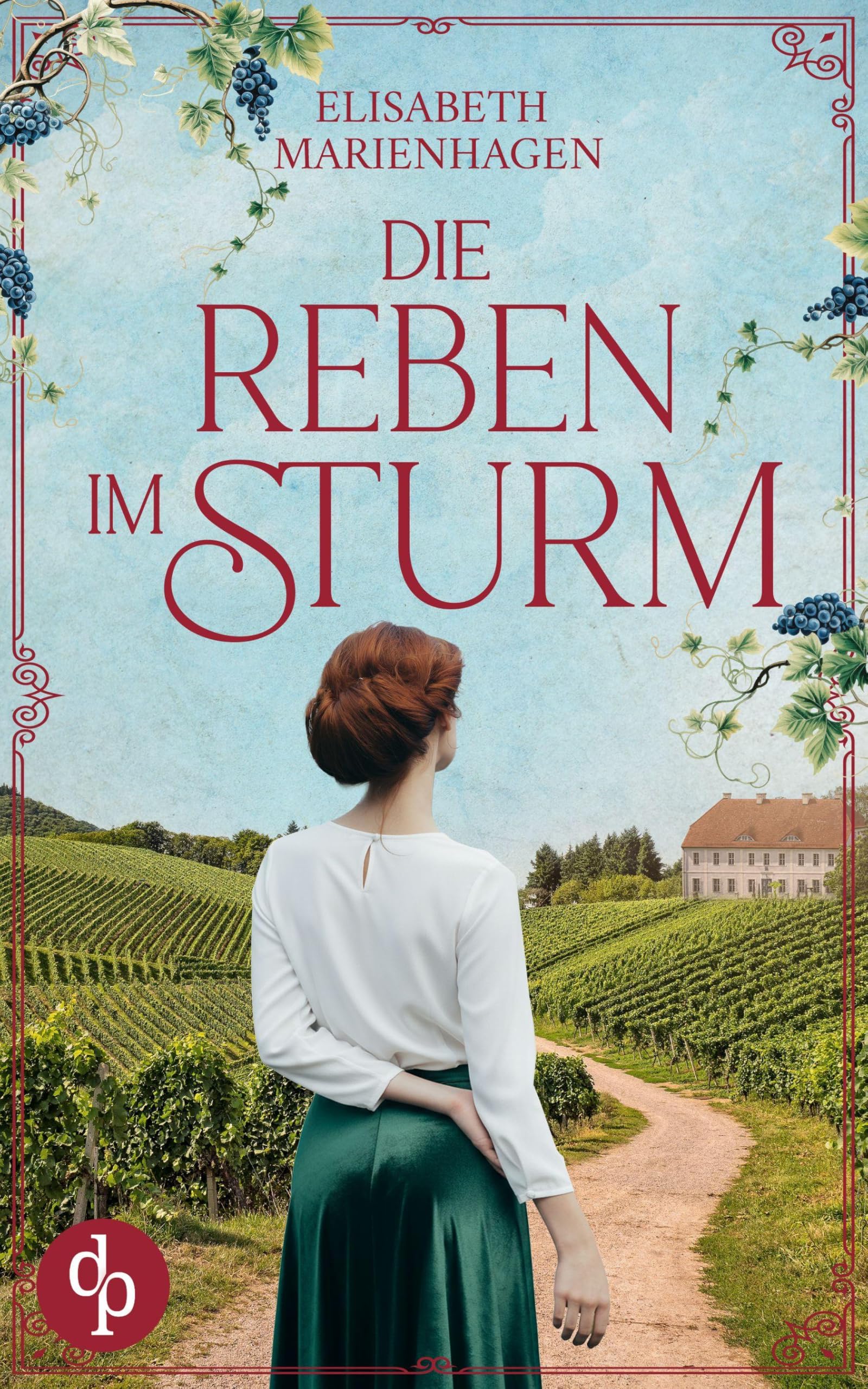 Die Reben im Sturm | Ein bewegender historischer Liebesroman aus der Zeit des Aufbruchs Action & Adventure