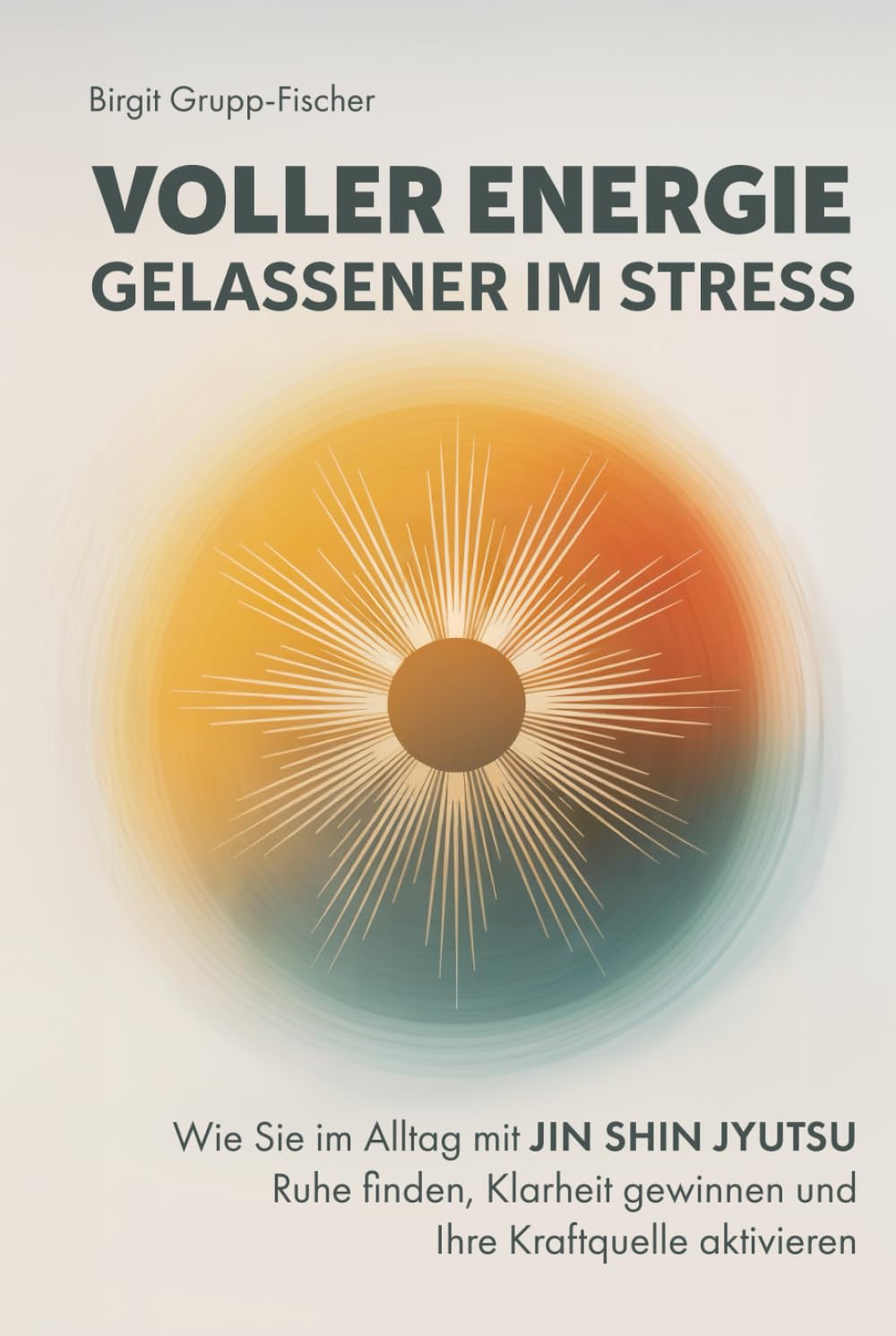 Voller Energie, gelassener im Stress Business & Technology