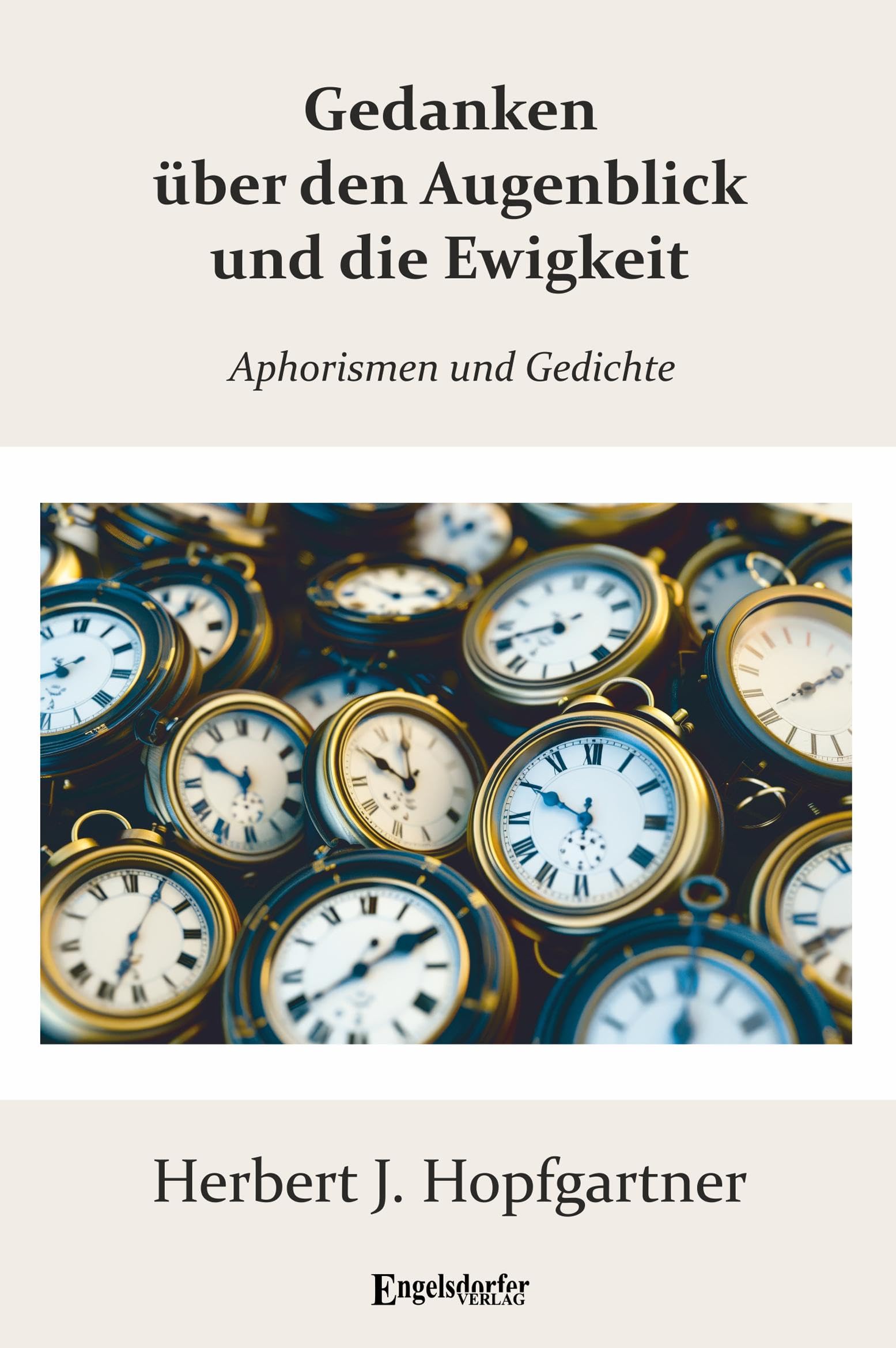 Gedanken über den Augenblick und die Ewigkeit Books