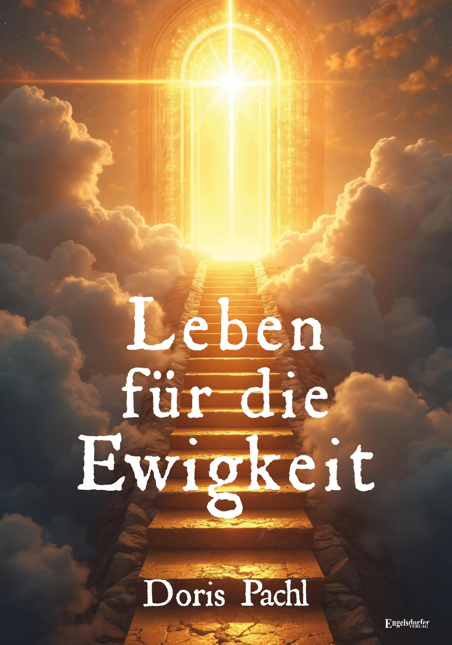 Leben für die Ewigkeit Religion & Esotericism
