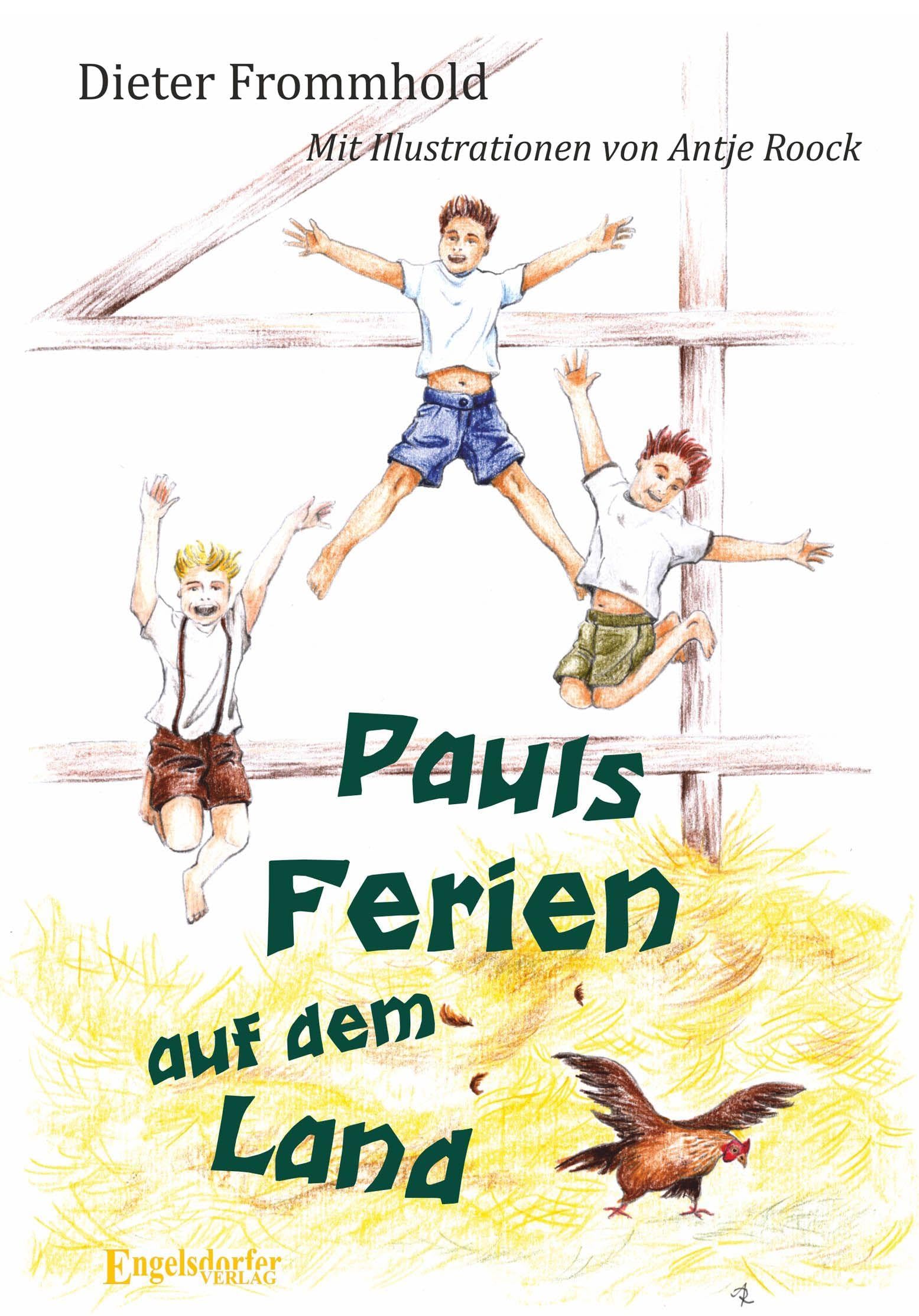 Pauls Ferien auf dem Land Books
