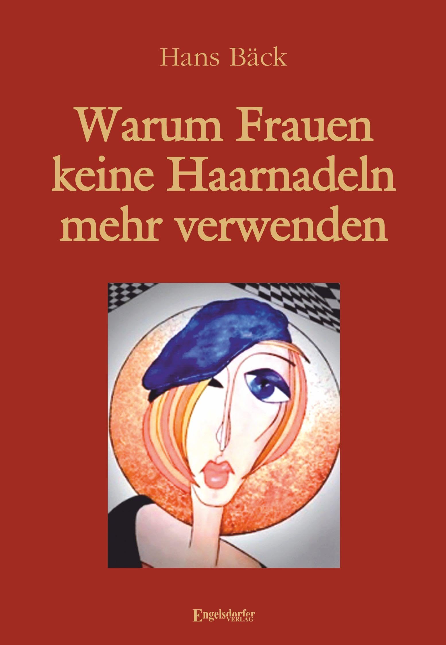 Warum Frauen keine Haarnadeln mehr verwenden Contemporary literature