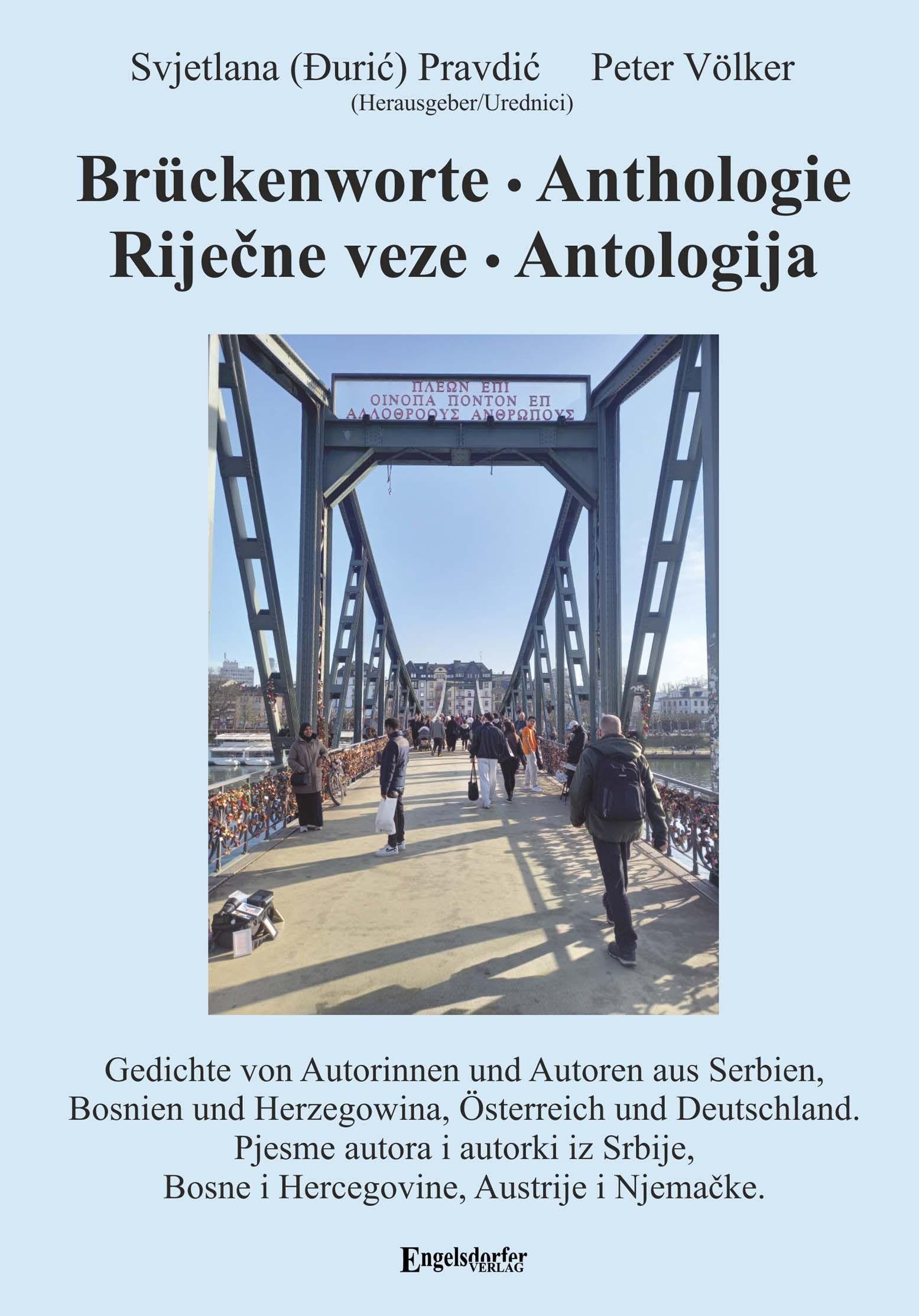 Brückenworte. Anthologie - Rijecne veze. Antologija Contemporary literature
