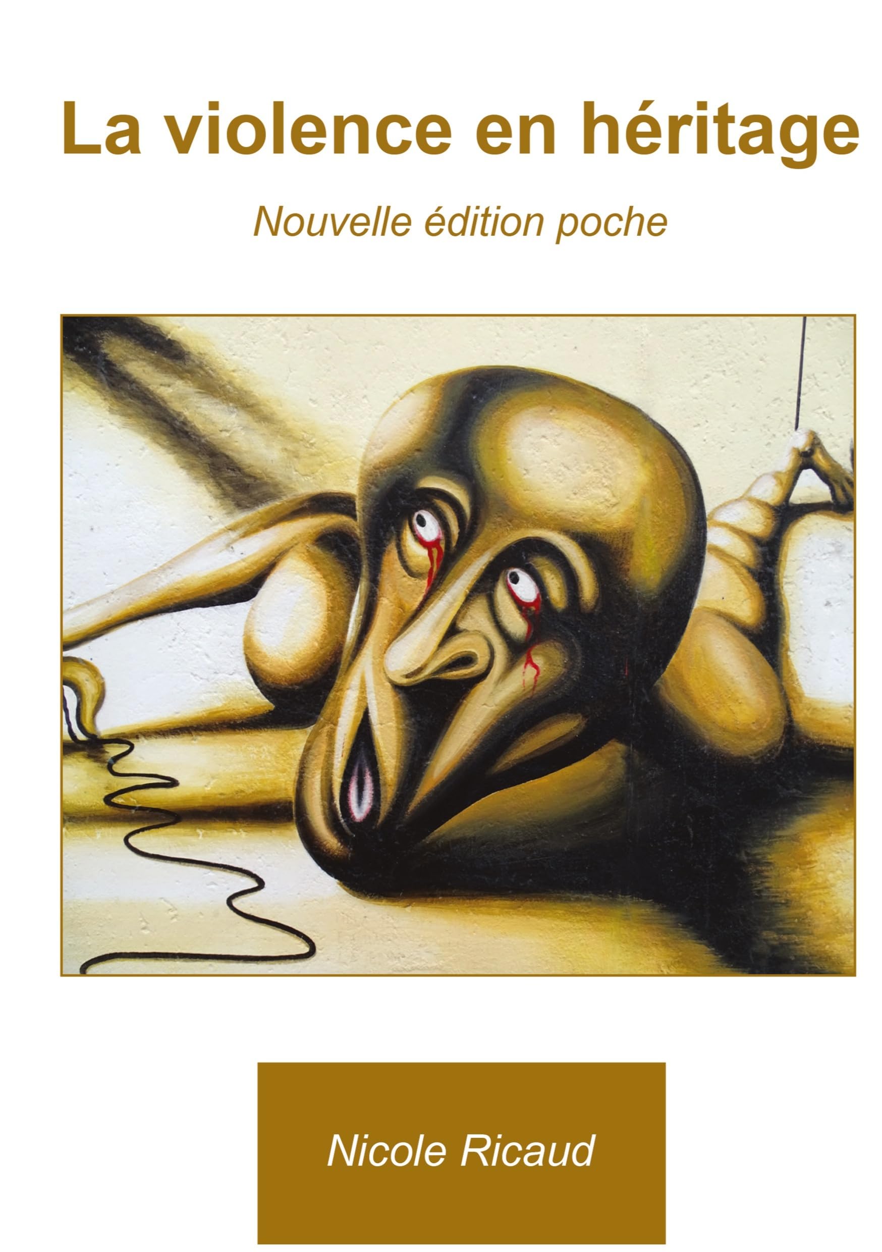 La violence en heritage: Terreur et fascination book