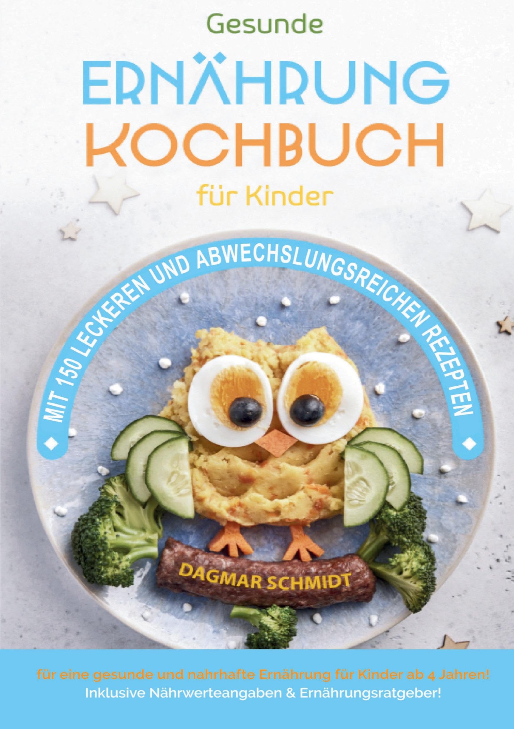 Gesunde Ernährung - Kochbuch für Kinder Leisure, Home & Garden