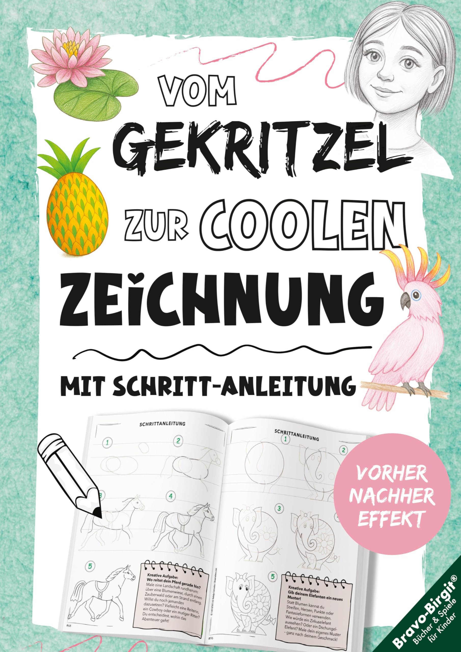 Zeichnen lernen mit Vorher-Nachher-Effekt für Kinder ab 9 Jahren Parents & Children
