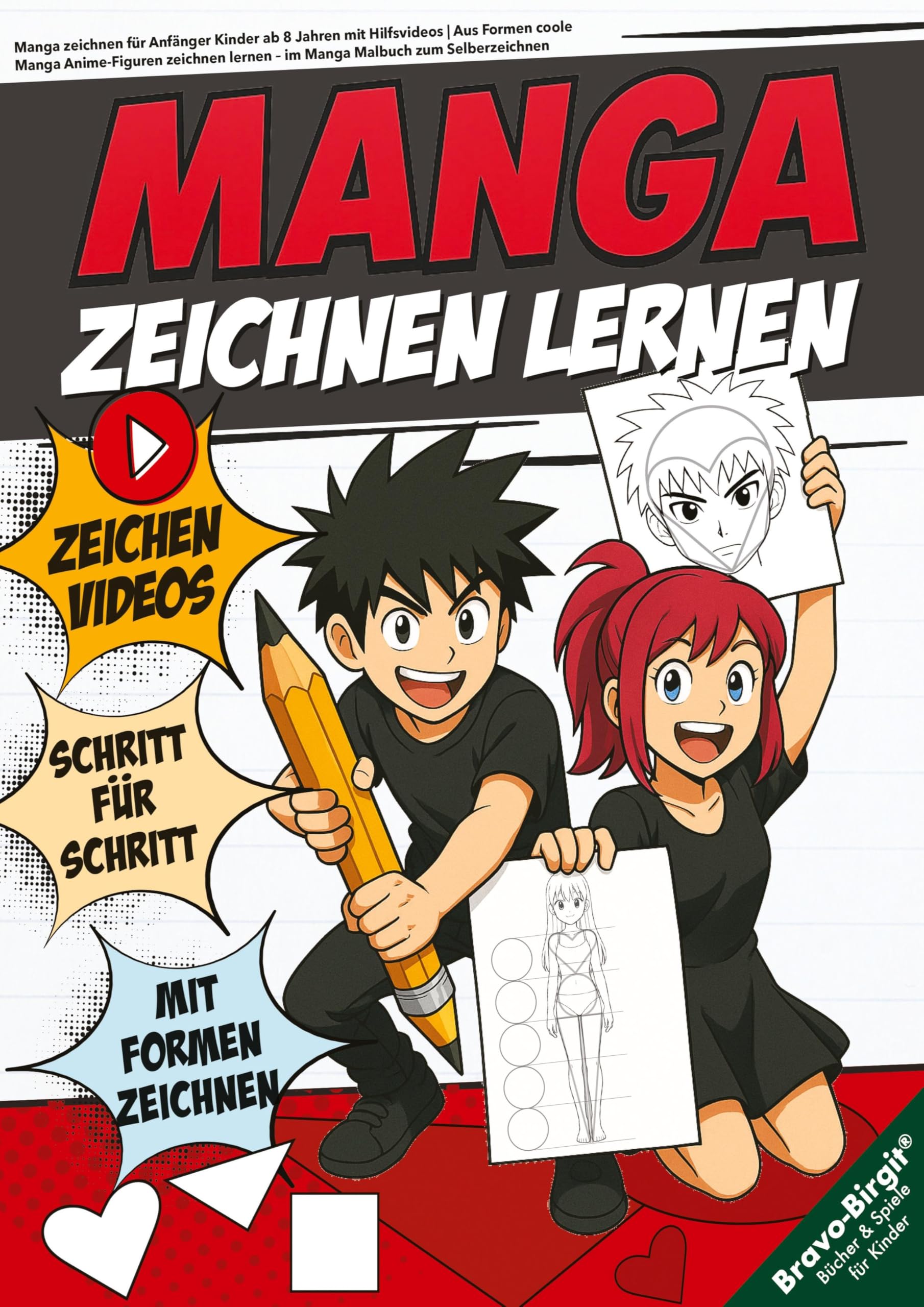 Manga zeichnen für Anfänger Kinder ab 8 Jahren mit Hilfsvideos Manga