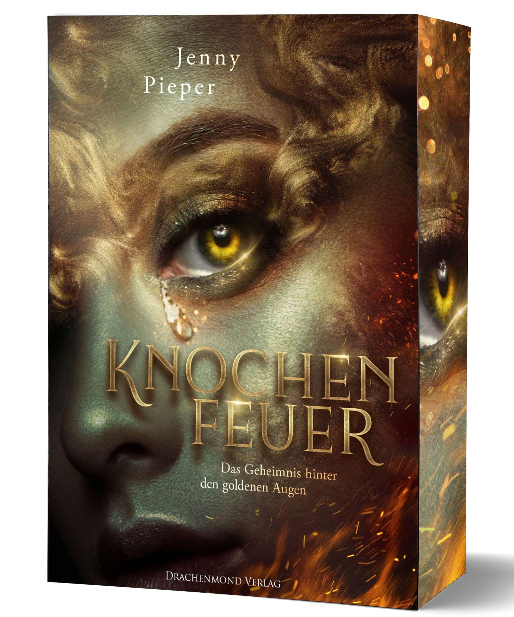 Knochenfeuer - Das Geheimnis hinter den goldenen Augen Historical Fiction