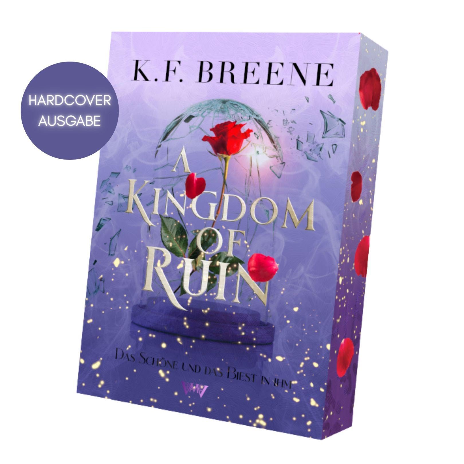 A Kingdom of Ruin - Spicy Enemies to Lovers Romantasy Historical Fiction