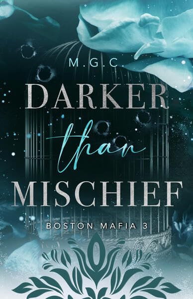 Darker Than Mischief (Boston Mafia) Contemporary literature