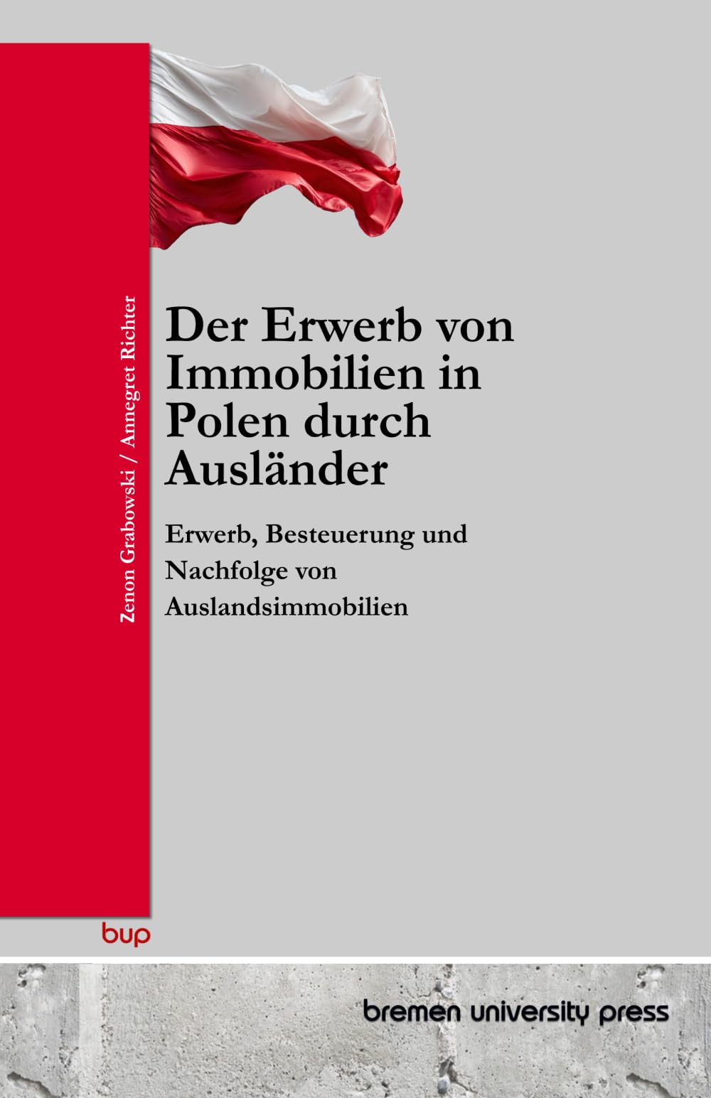 Der Erwerb von Immobilien in Polen durch Ausländer Law