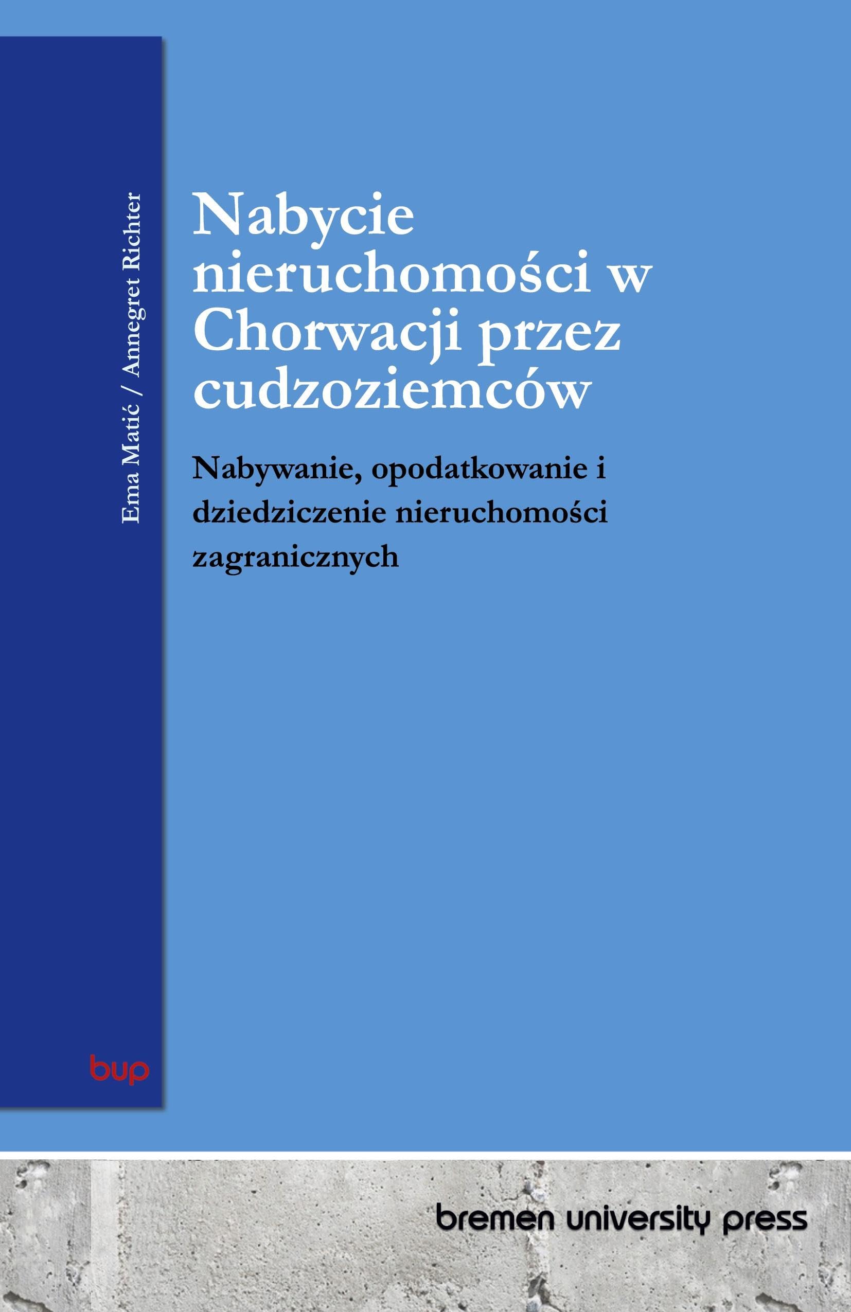 Nabycie nieruchomo¿ci w Chorwacji przez cudzoziemców Law