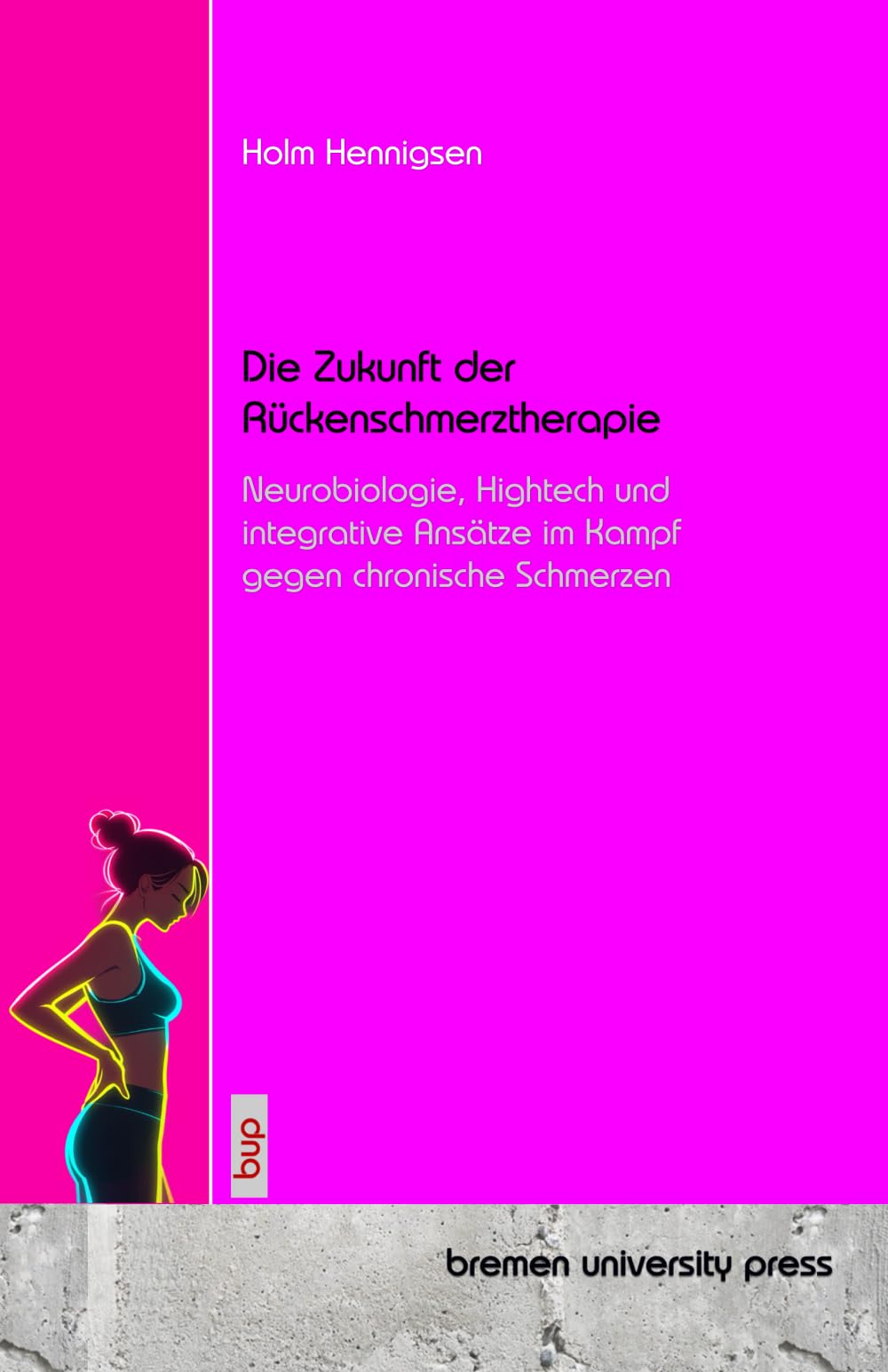 Die Zukunft der Rückenschmerztherapie Medicine