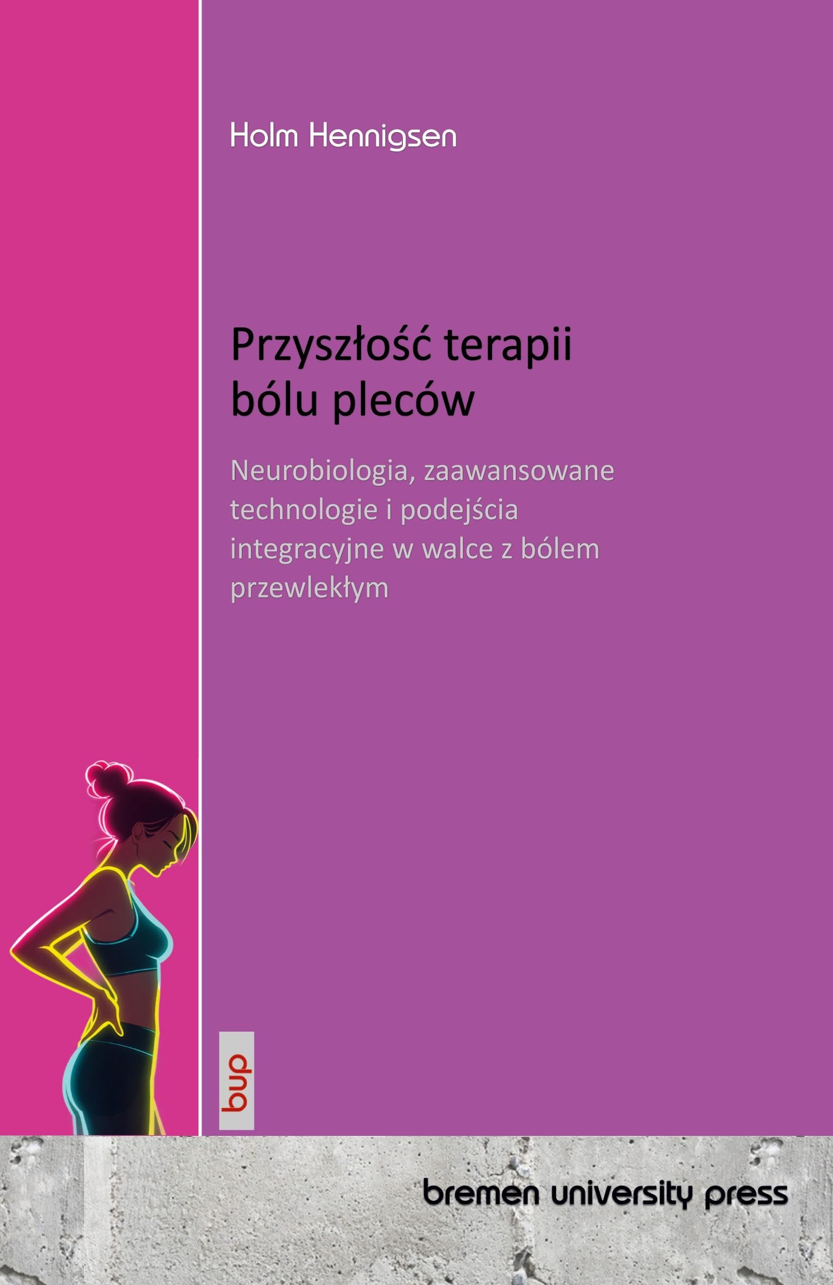 Przysz¿o¿¿ terapii bólu pleców Medicine