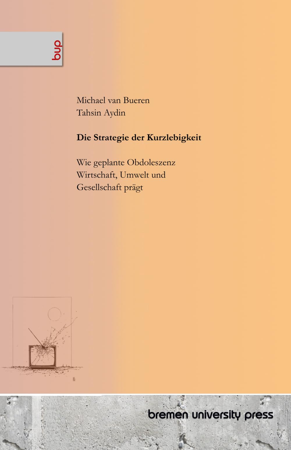 Die Strategie der Kurzlebigkeit Law
