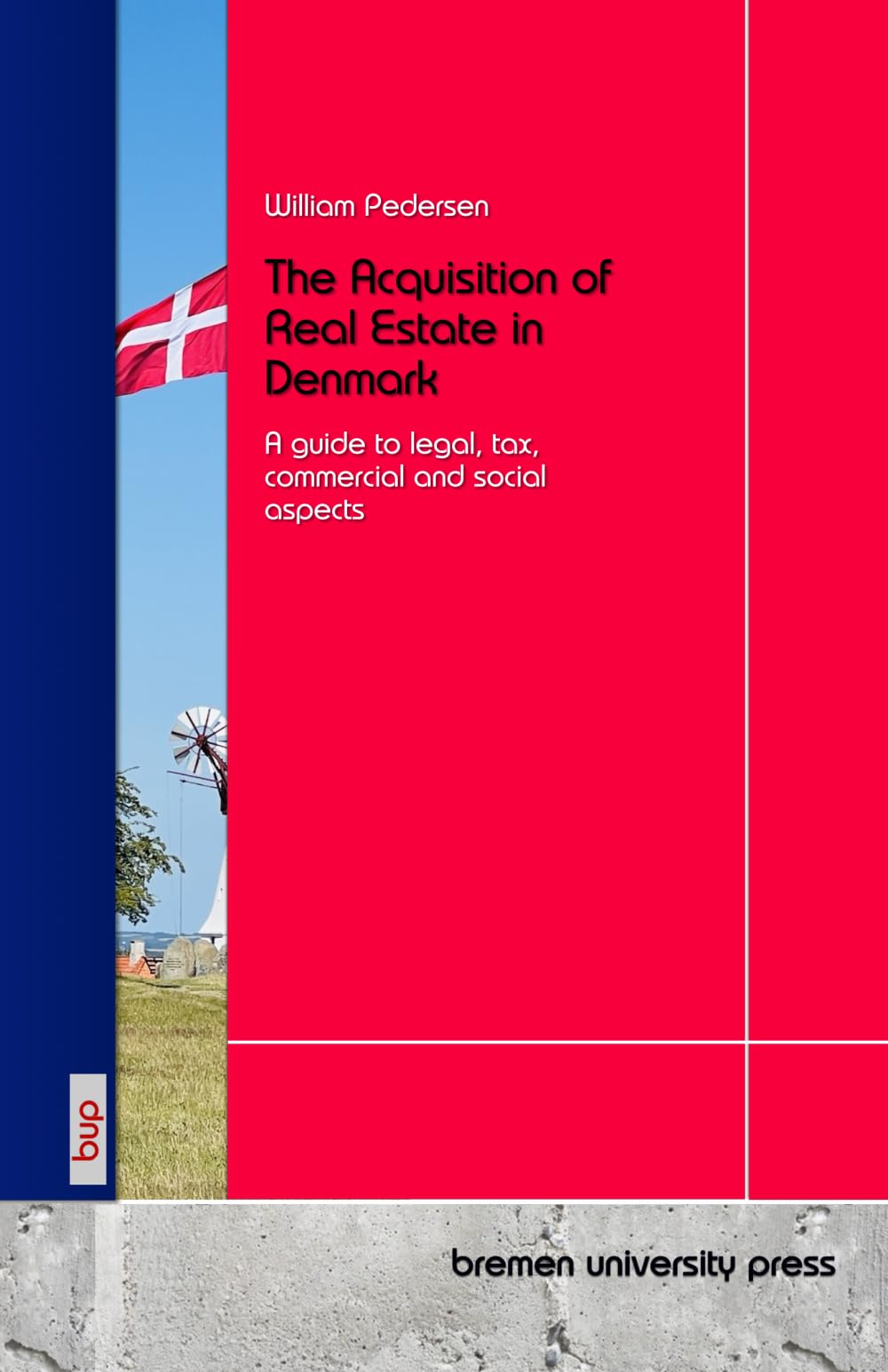The Acquisition of Real Estate in Denmark Law