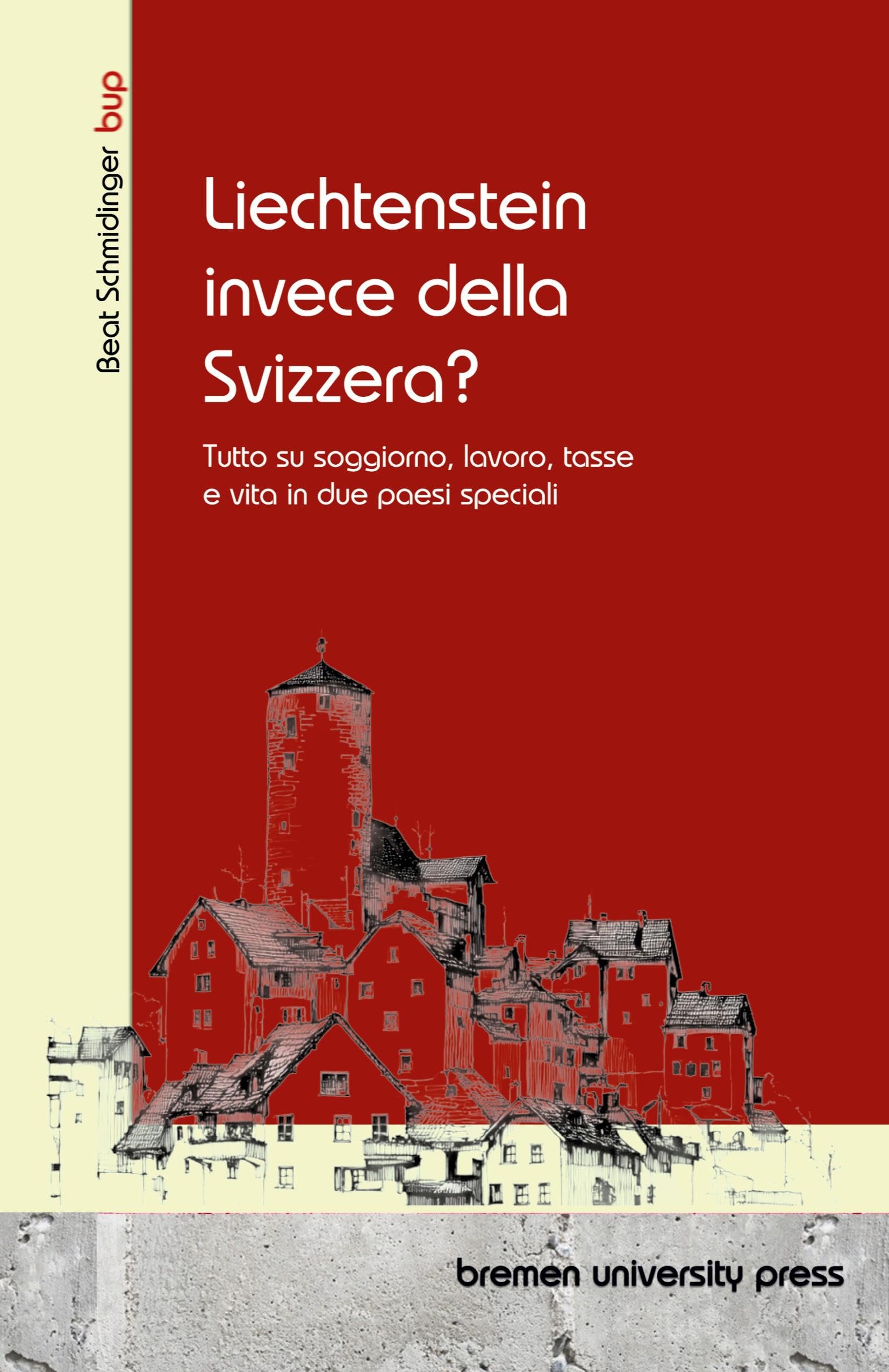 Liechtenstein invece della Svizzera? Business, Finance & Career