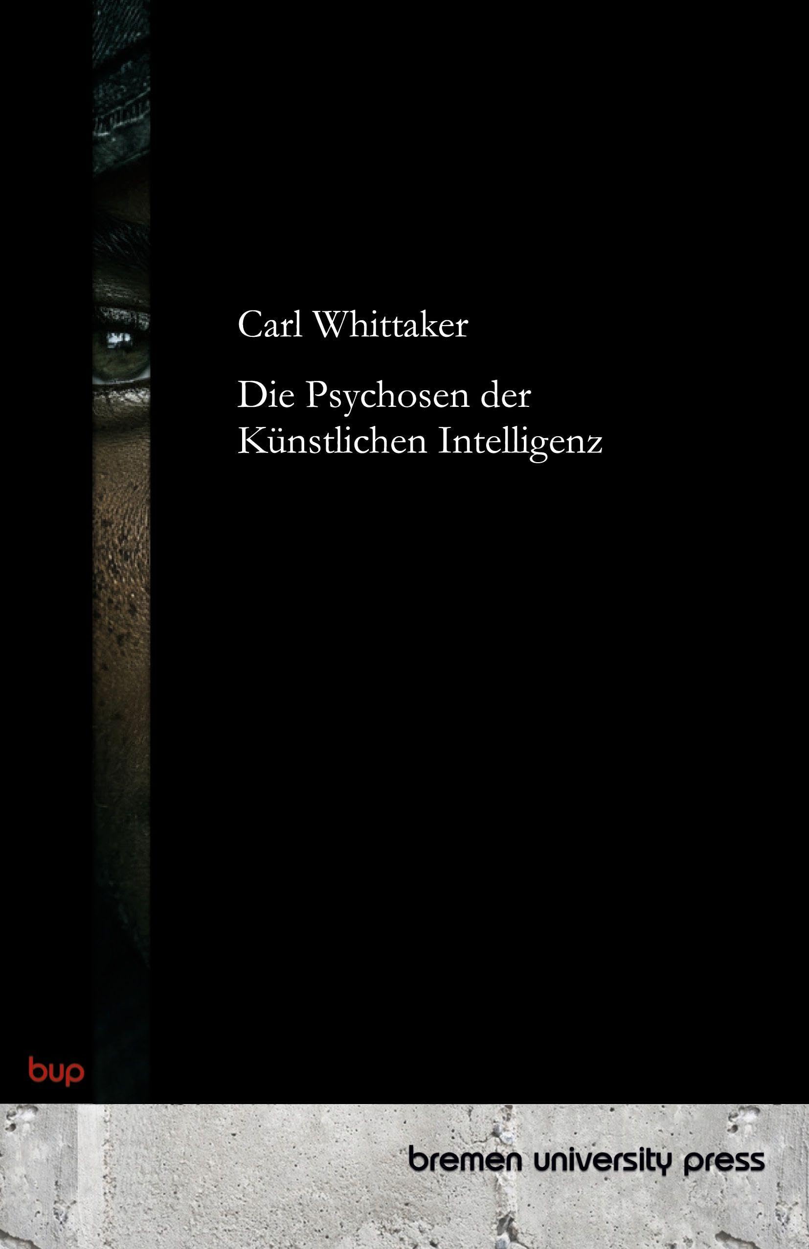Die Psychosen der Künstlichen Intelligenz Computer Science