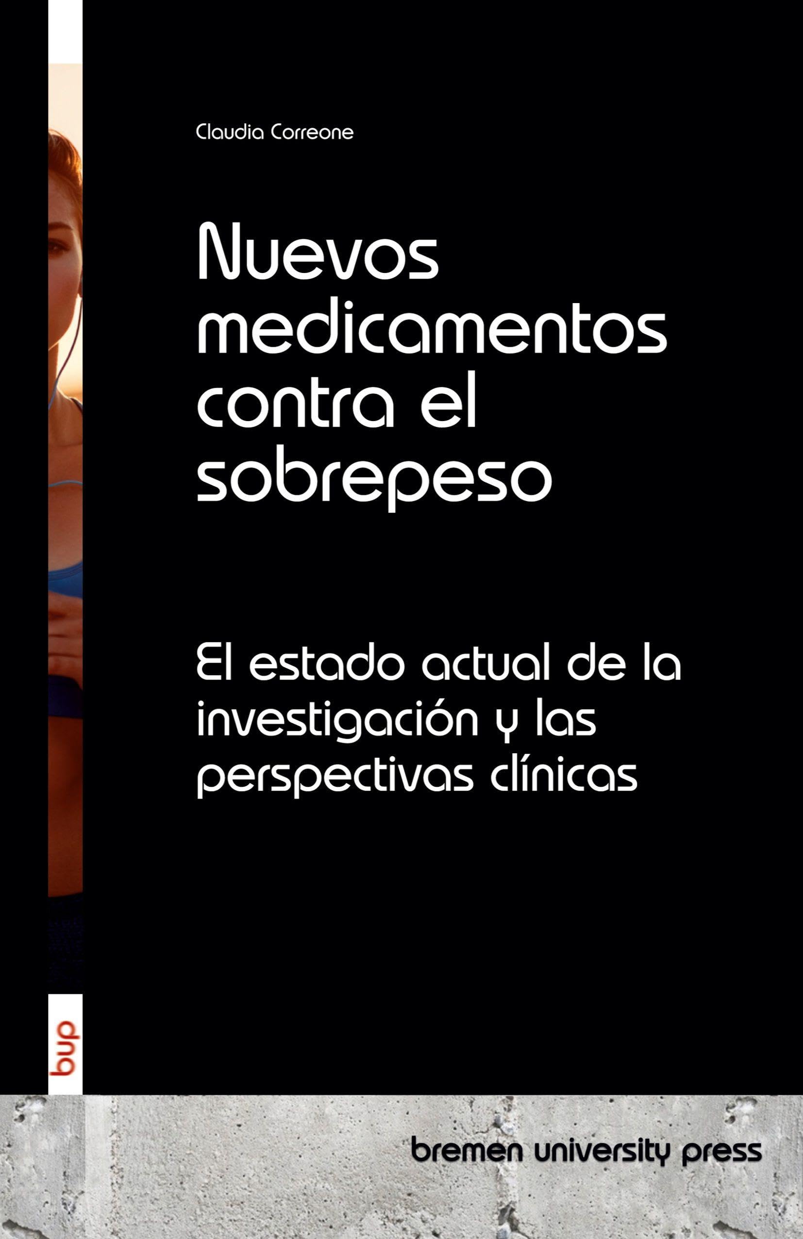 Nuevos medicamentos contra el sobrepeso Medicine
