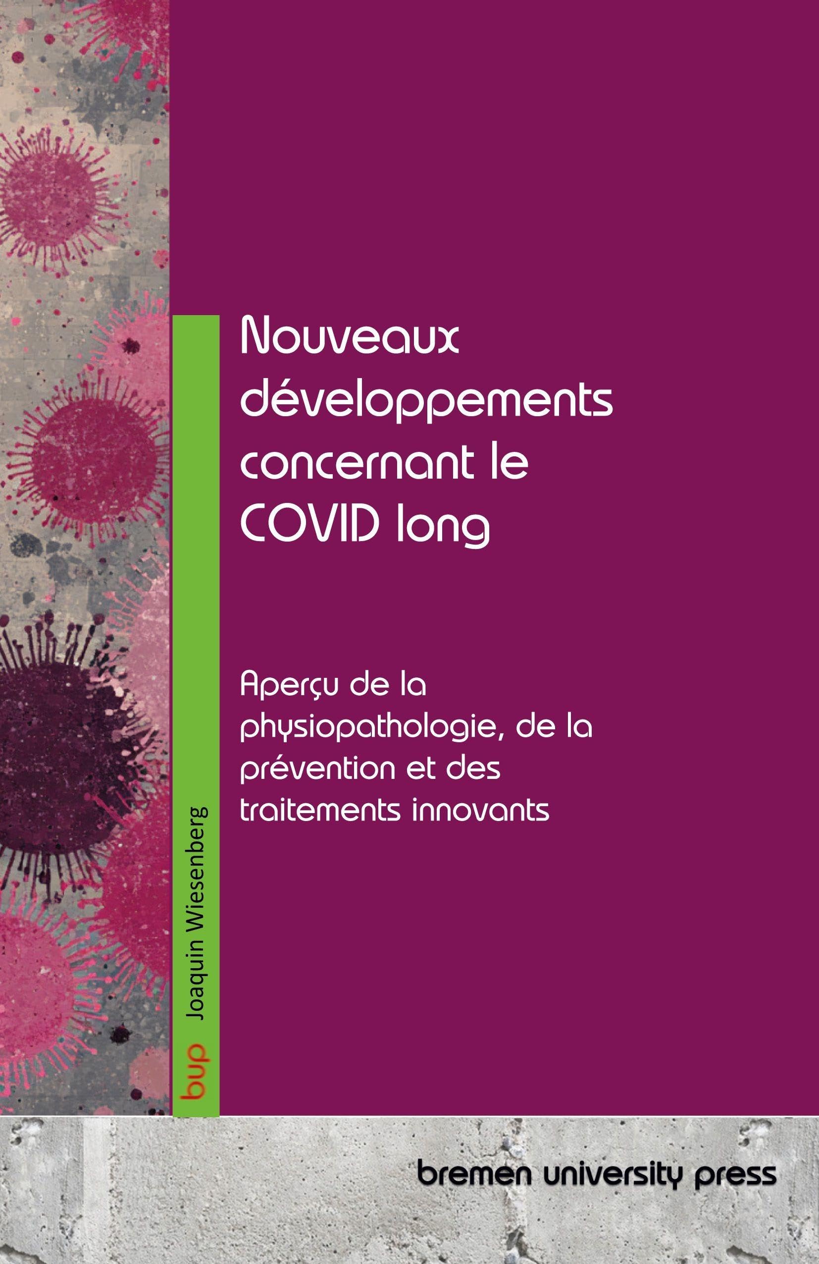 Nouveaux développements concernant le COVID long Medicine