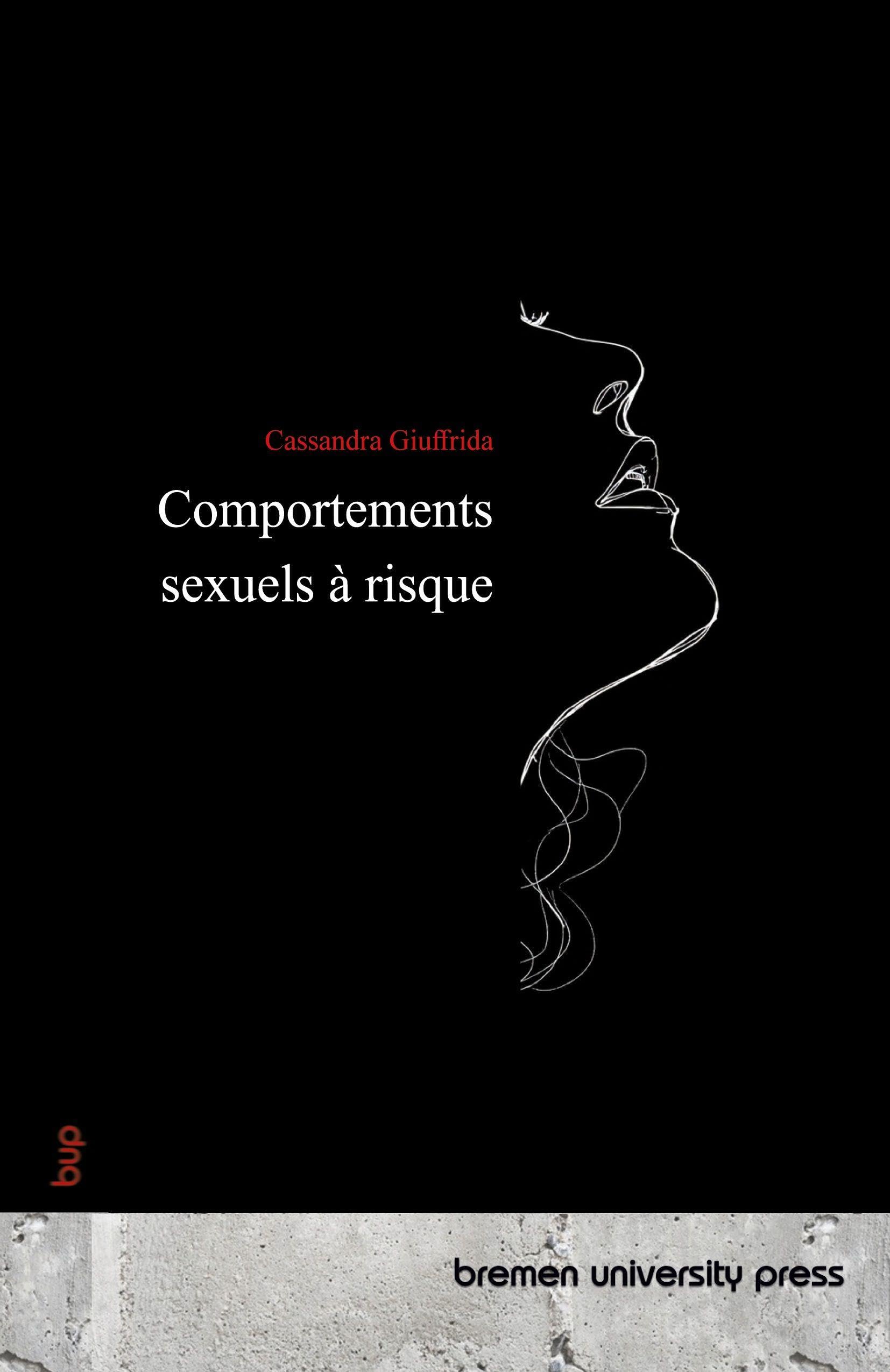 Comportements sexuels à risque Health, Nutrition & Fitness