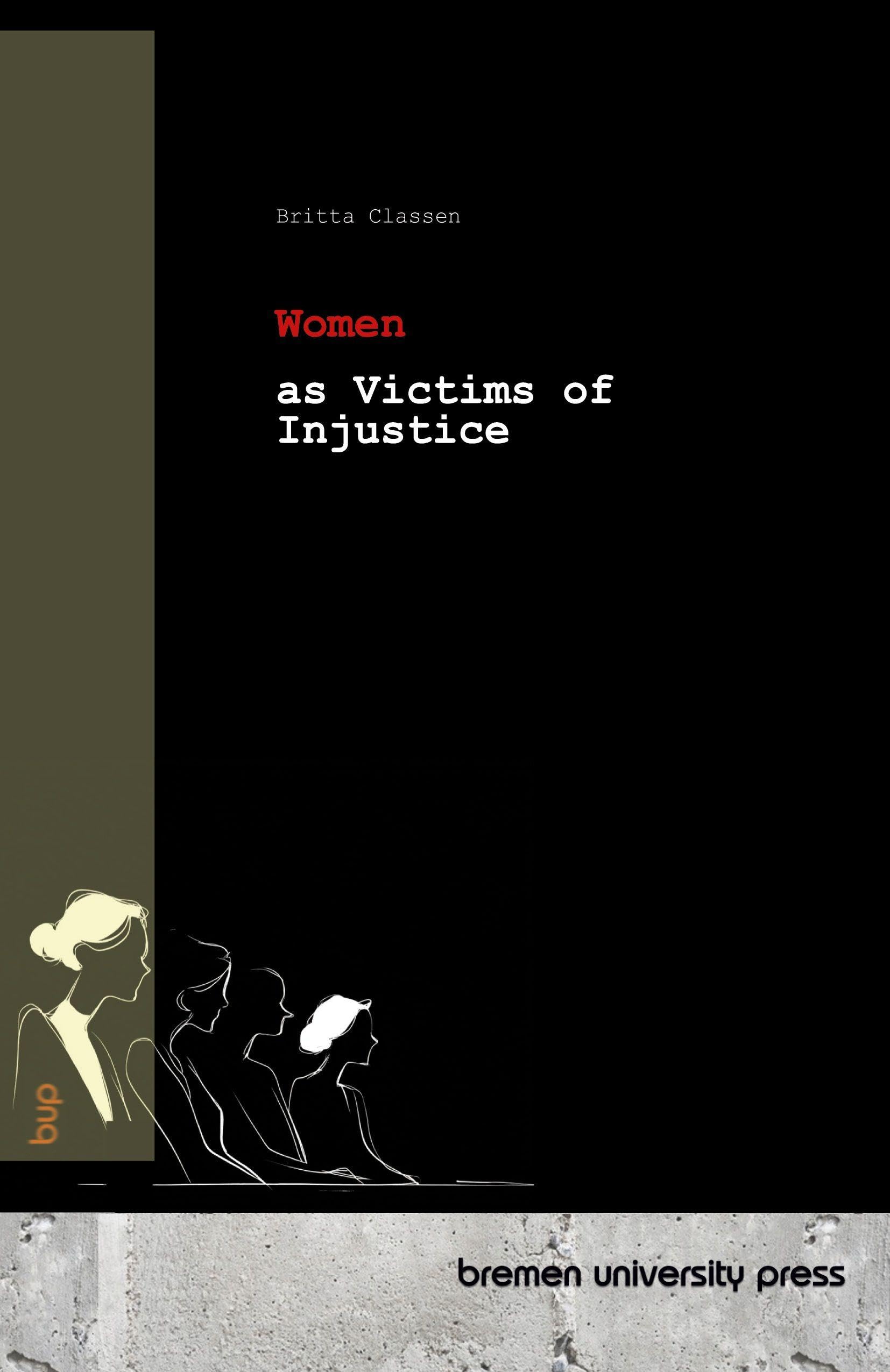 Women as Victims of Injustice Law