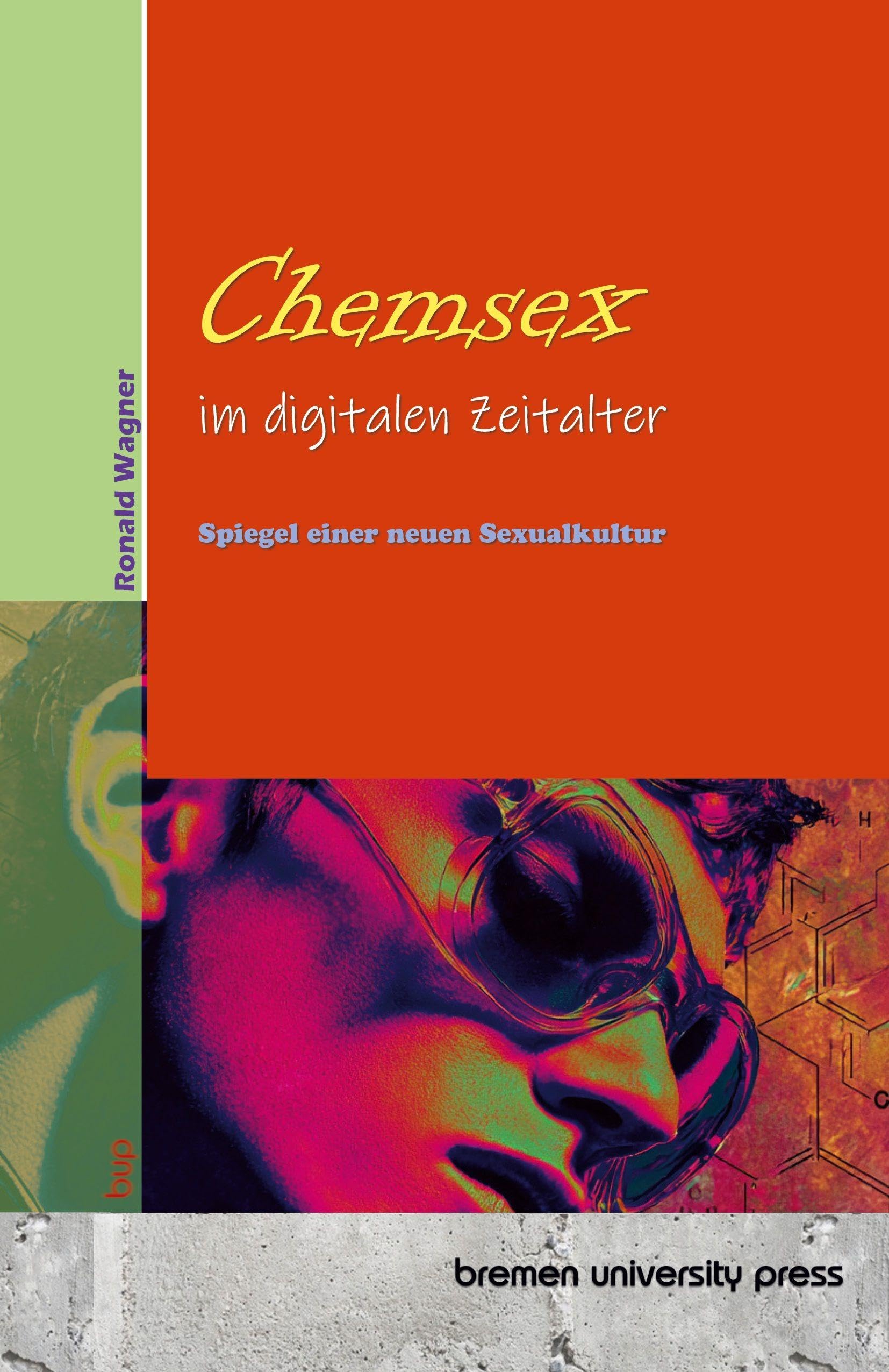 Chemsex im digitalen Zeitalter Medicine